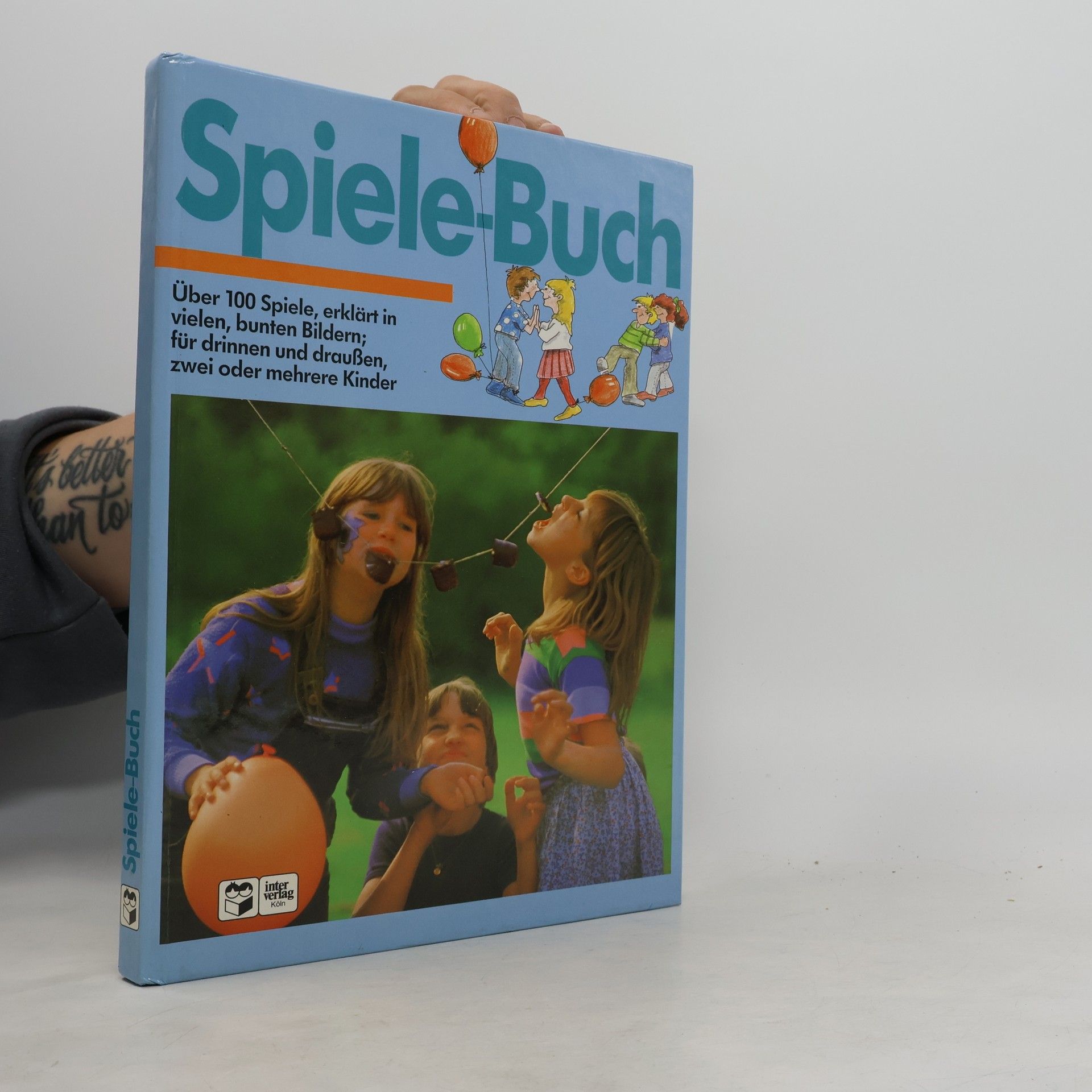 Autorenkollektiv Spiele-Buch. Über 100 Spiele