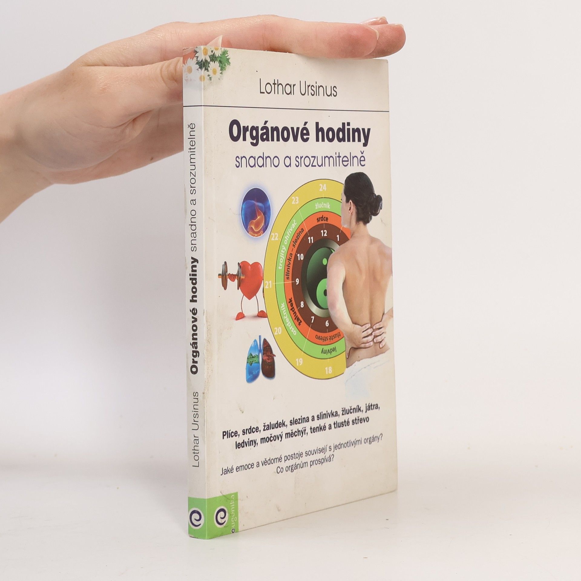 Lothar Ursinus Orgánové hodiny: Snadno a srozumitelně