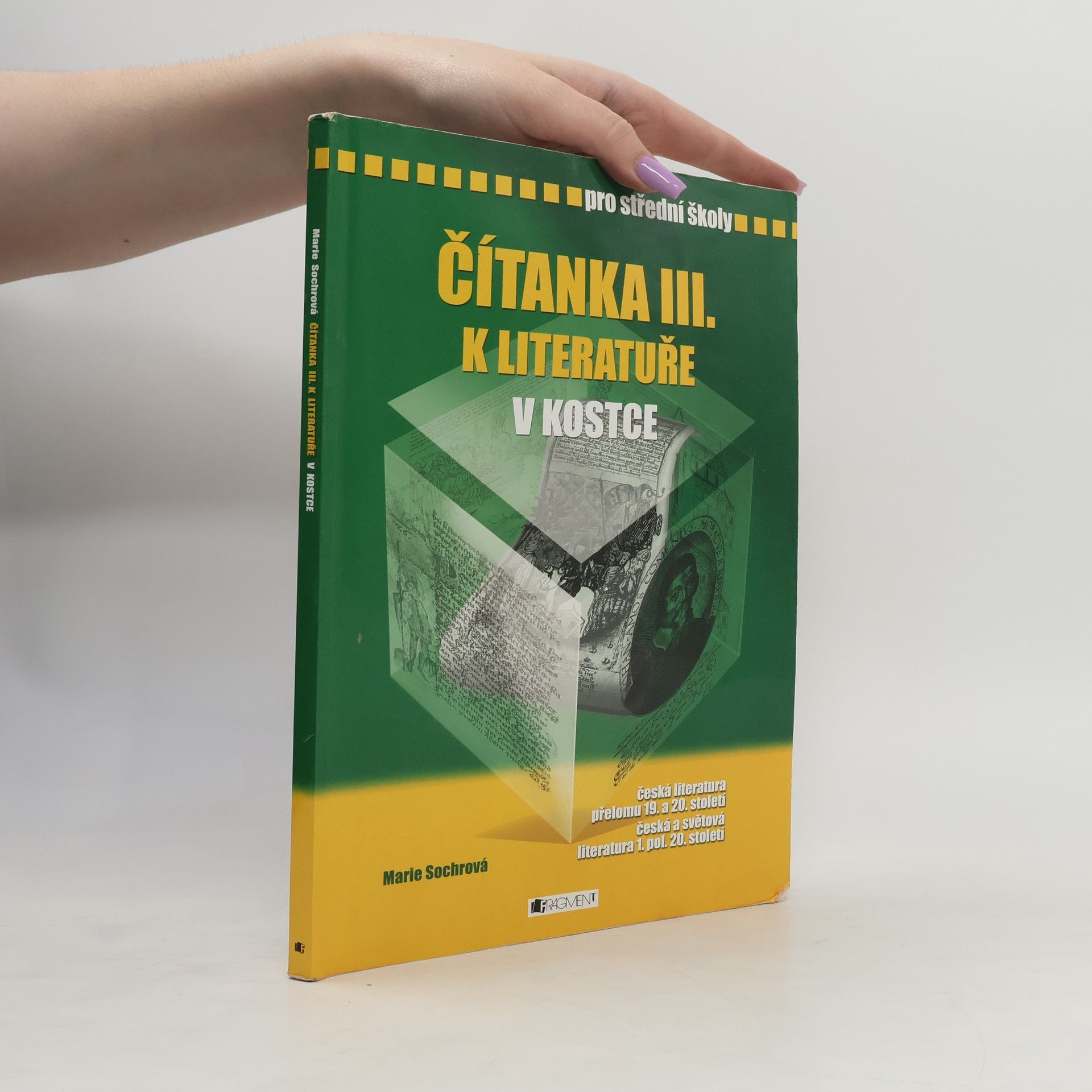 Marie Sochrová Čítanka k Literatuře v kostce III.