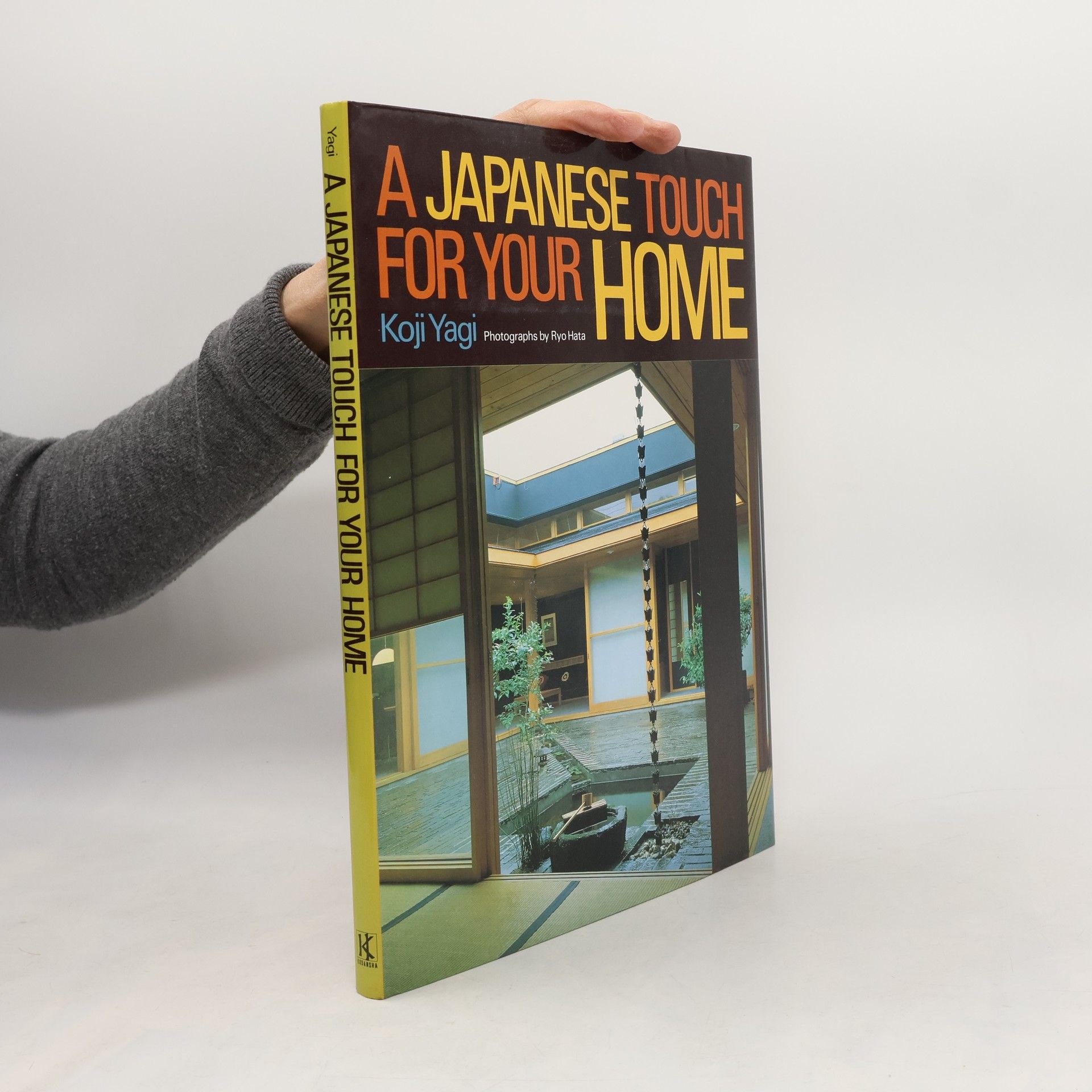 Koji Yagi A Japanese Touch for Your Home