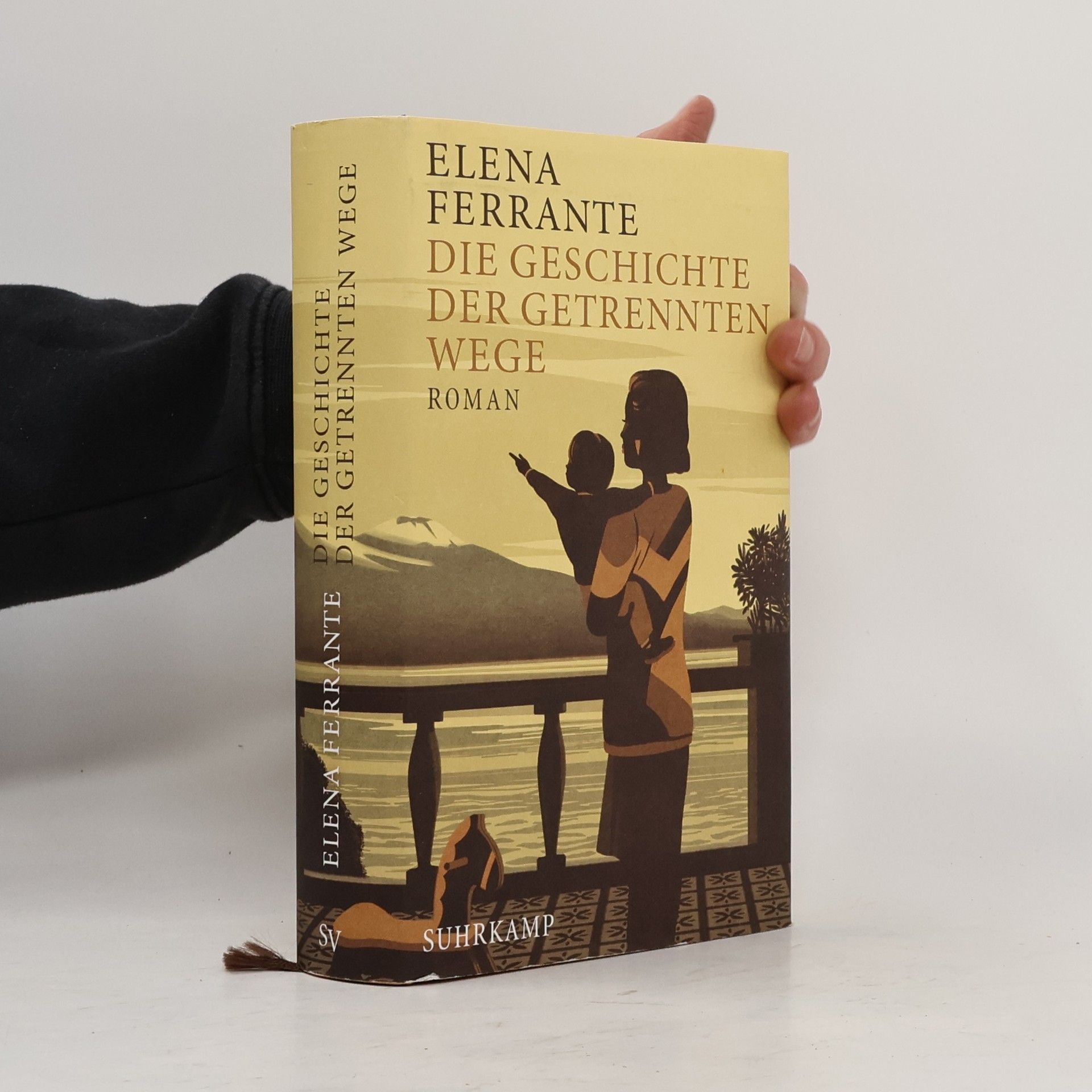 Elena Ferrante Die Geschichte Der Getrennten Wege : Erwachsenenjahre (Band III)