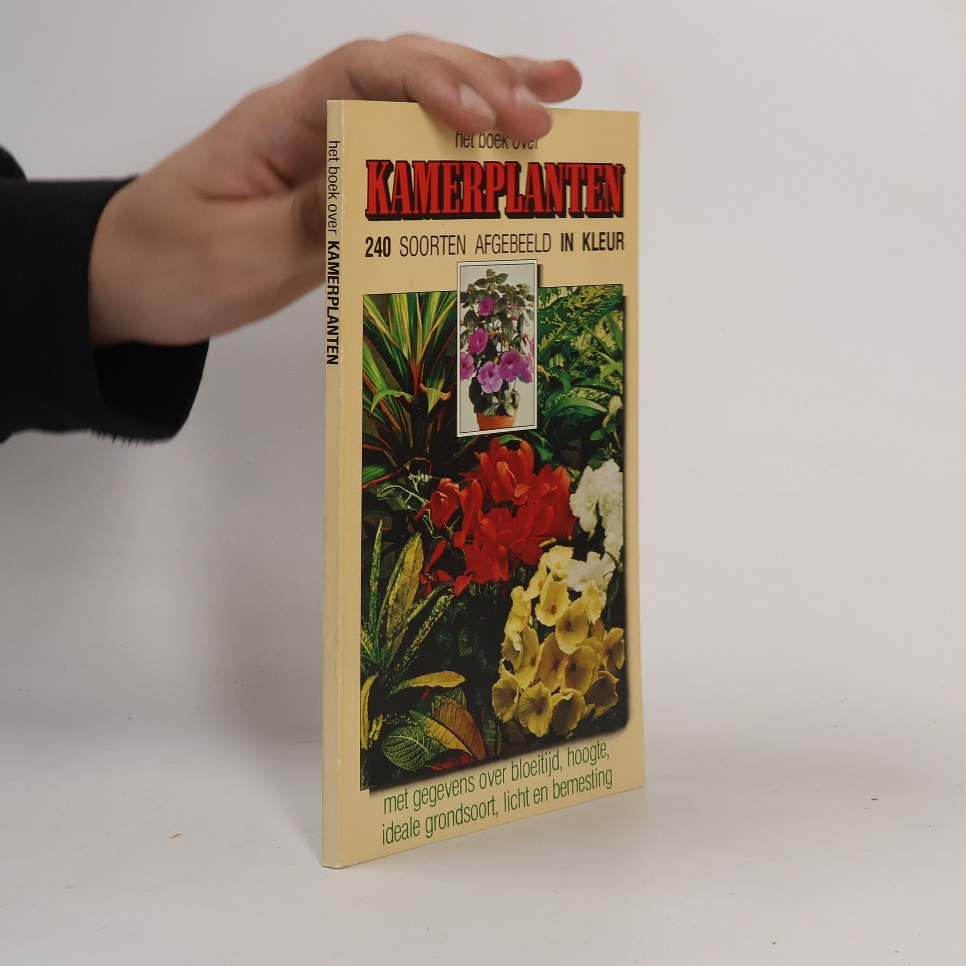 Various authors Het boek over kamerplanten