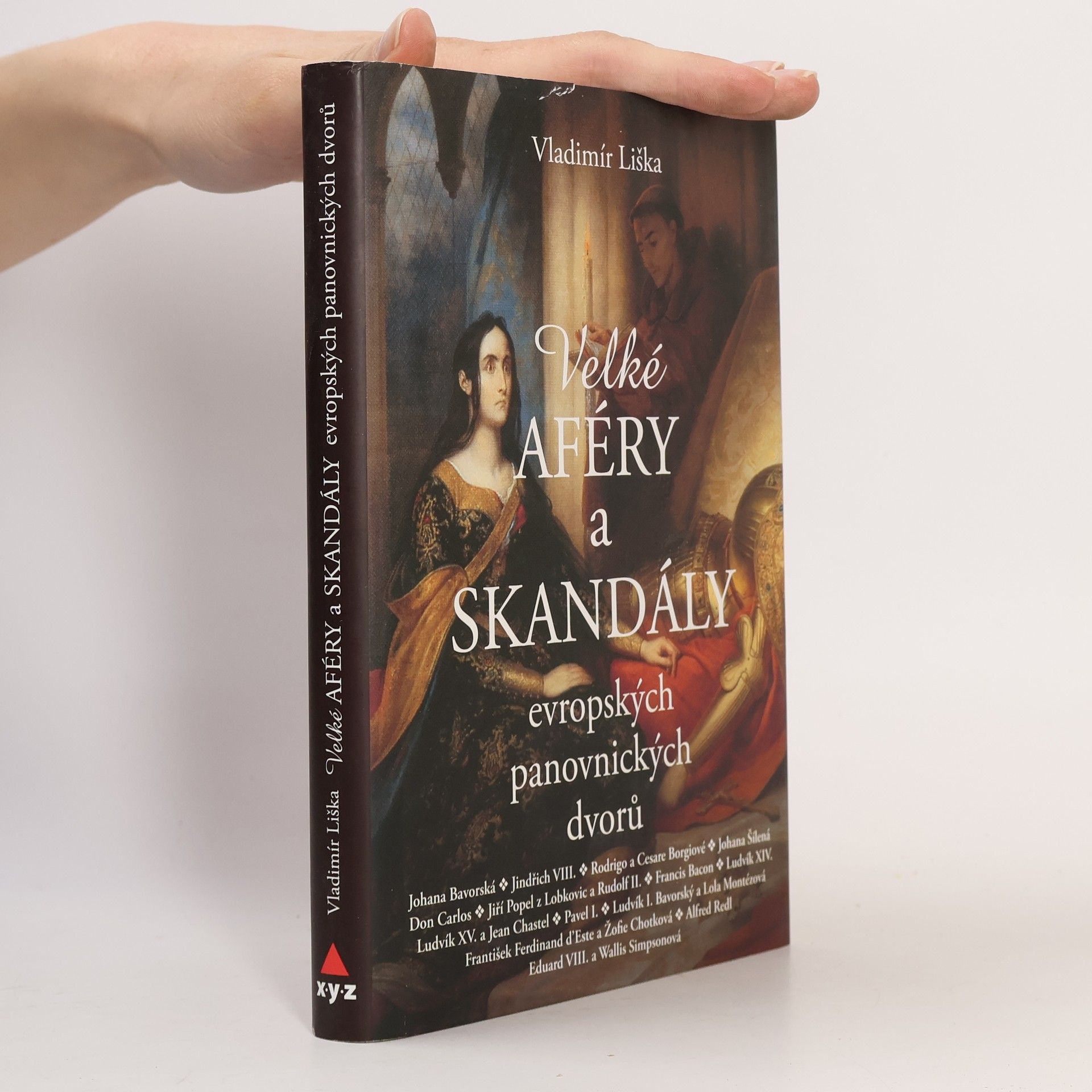 Velké aféry a skandály evropských panovnických dvorů