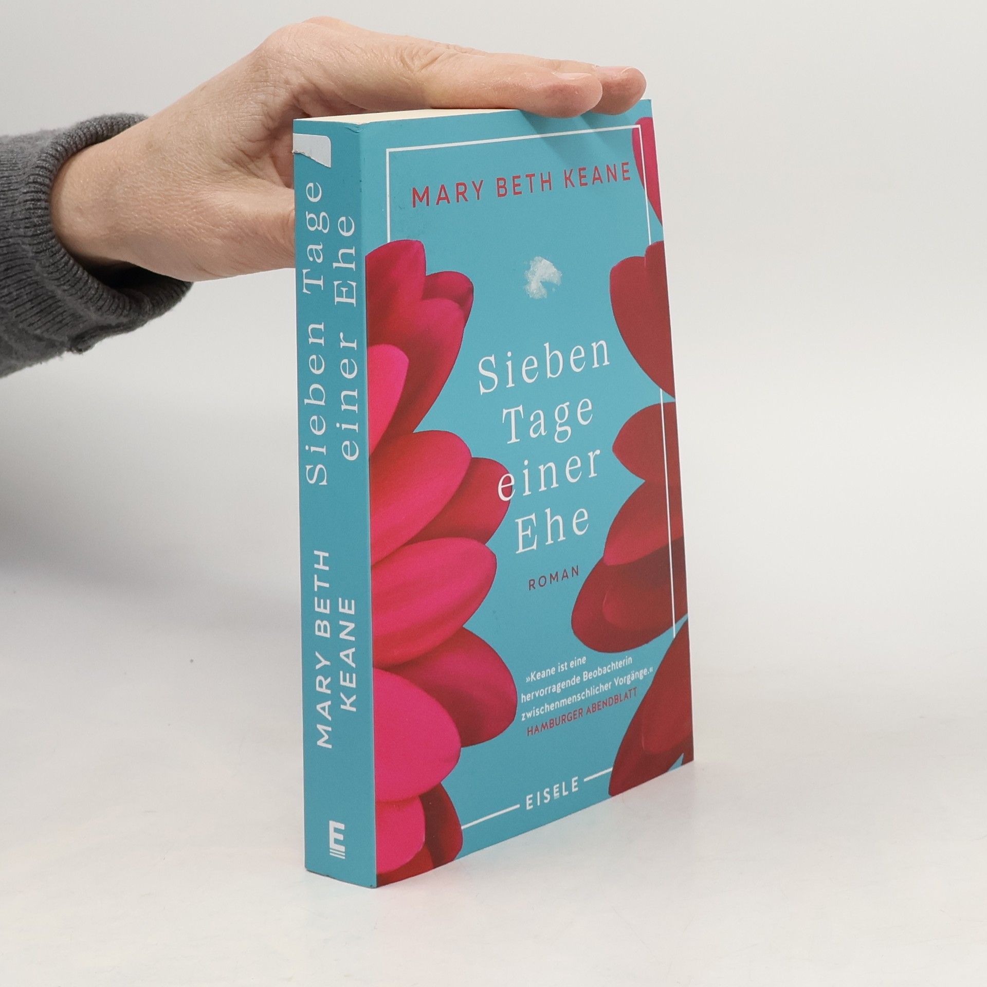 Mary Beth Keane Sieben Tage einer Ehe