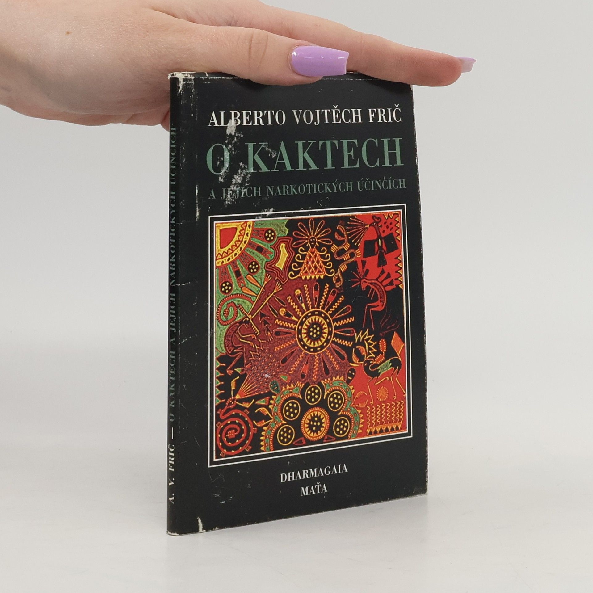 O kaktech a jejich narkotických účincích