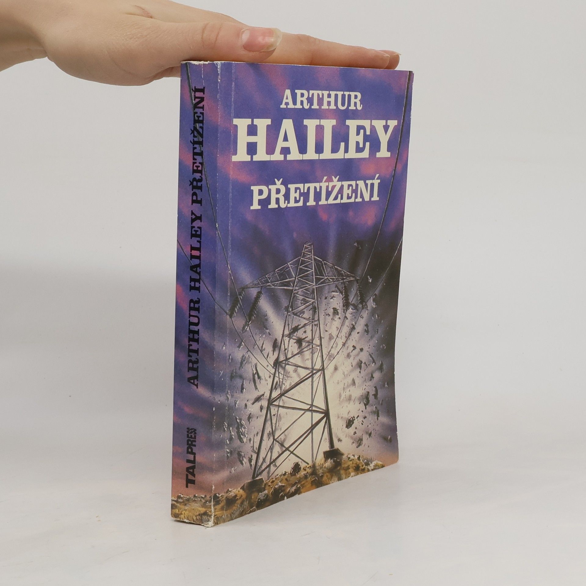 Arthur Hailey Přetížení