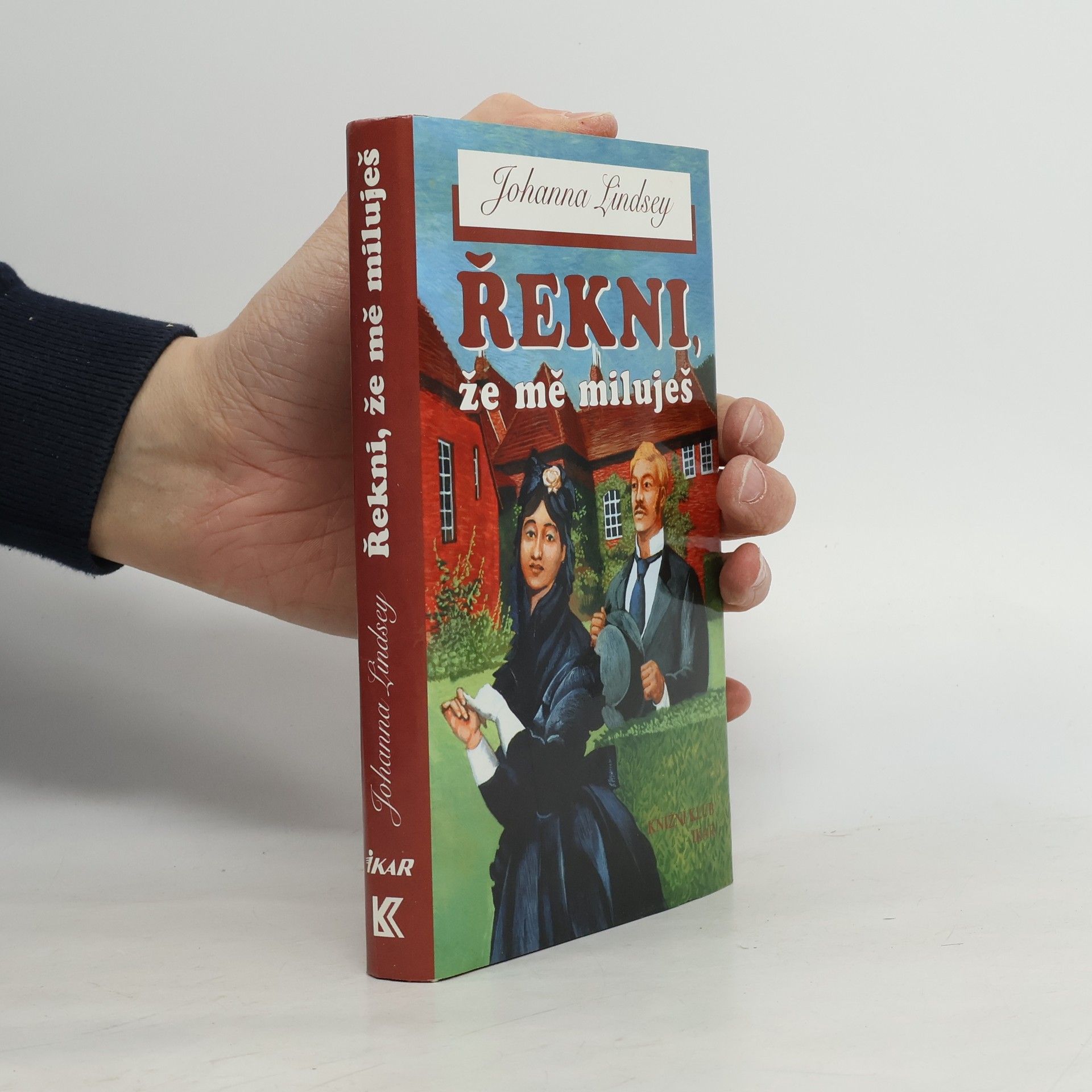 Johanna Lindsey Řekni, že mě miluješ