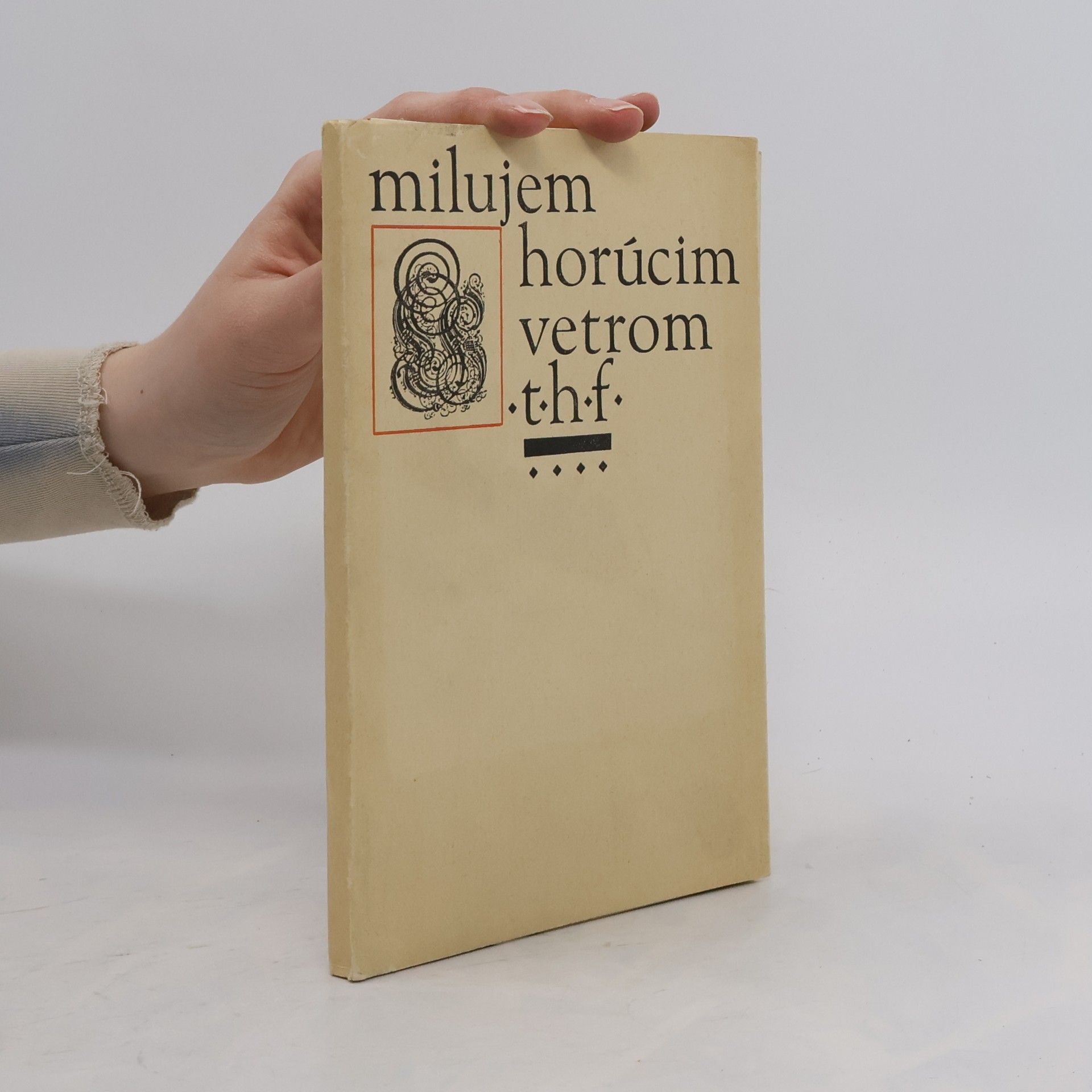 Theo H Florin Milujem horúcim vetrom