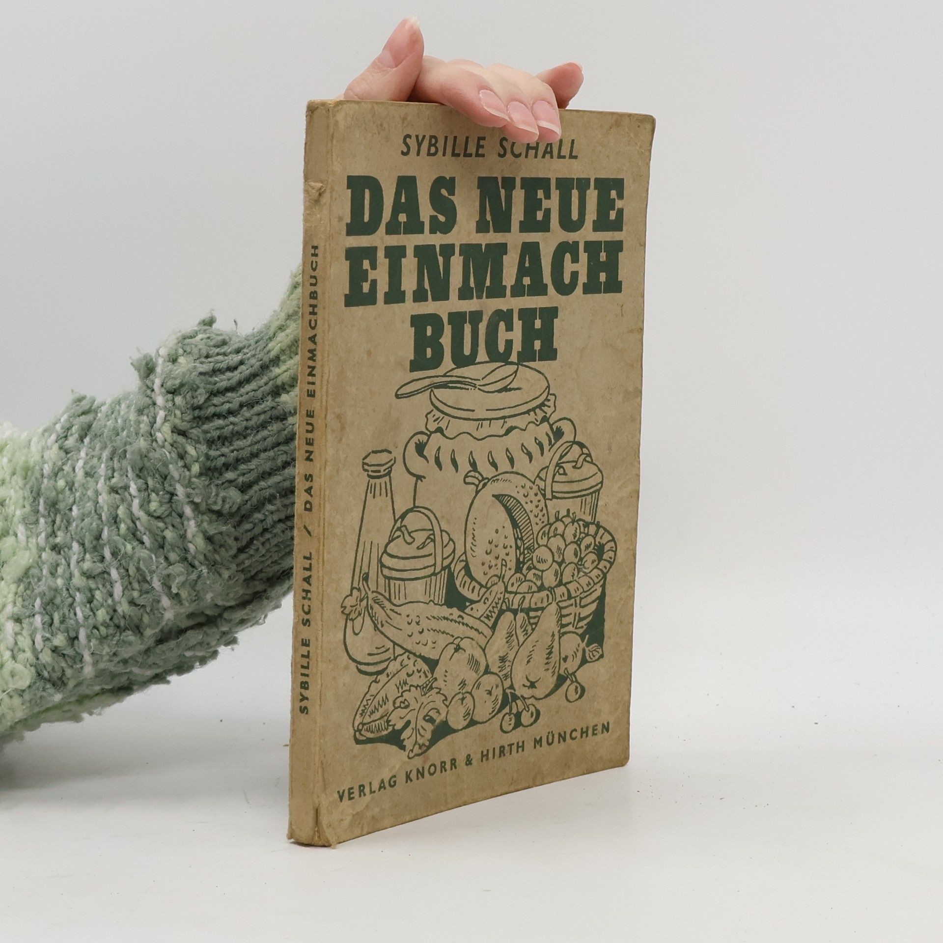 Das neue Einmachbuch