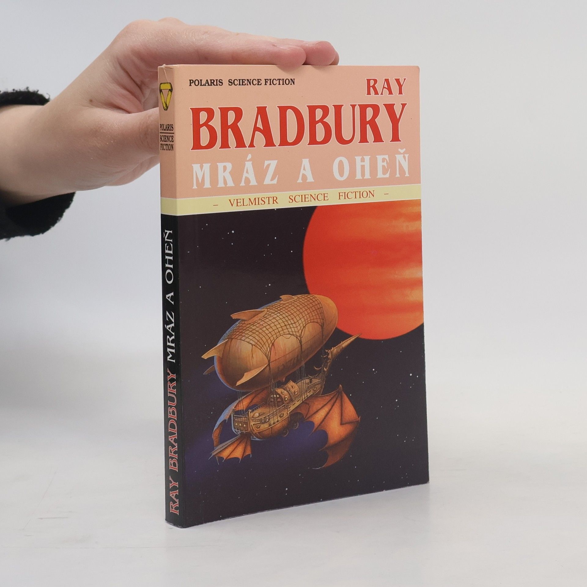 Ray Bradbury Mráz a oheň