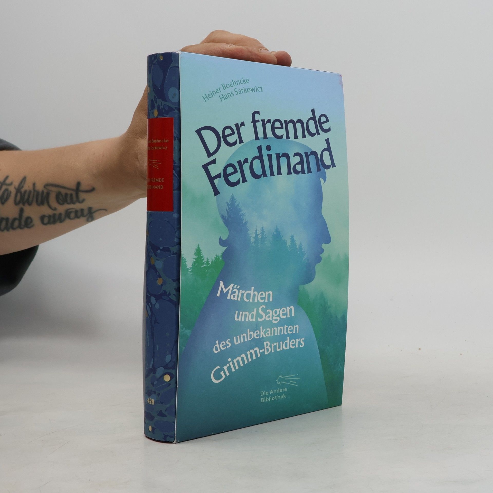 Die Andere Bibliothek - 428: Der fremde Ferdinand