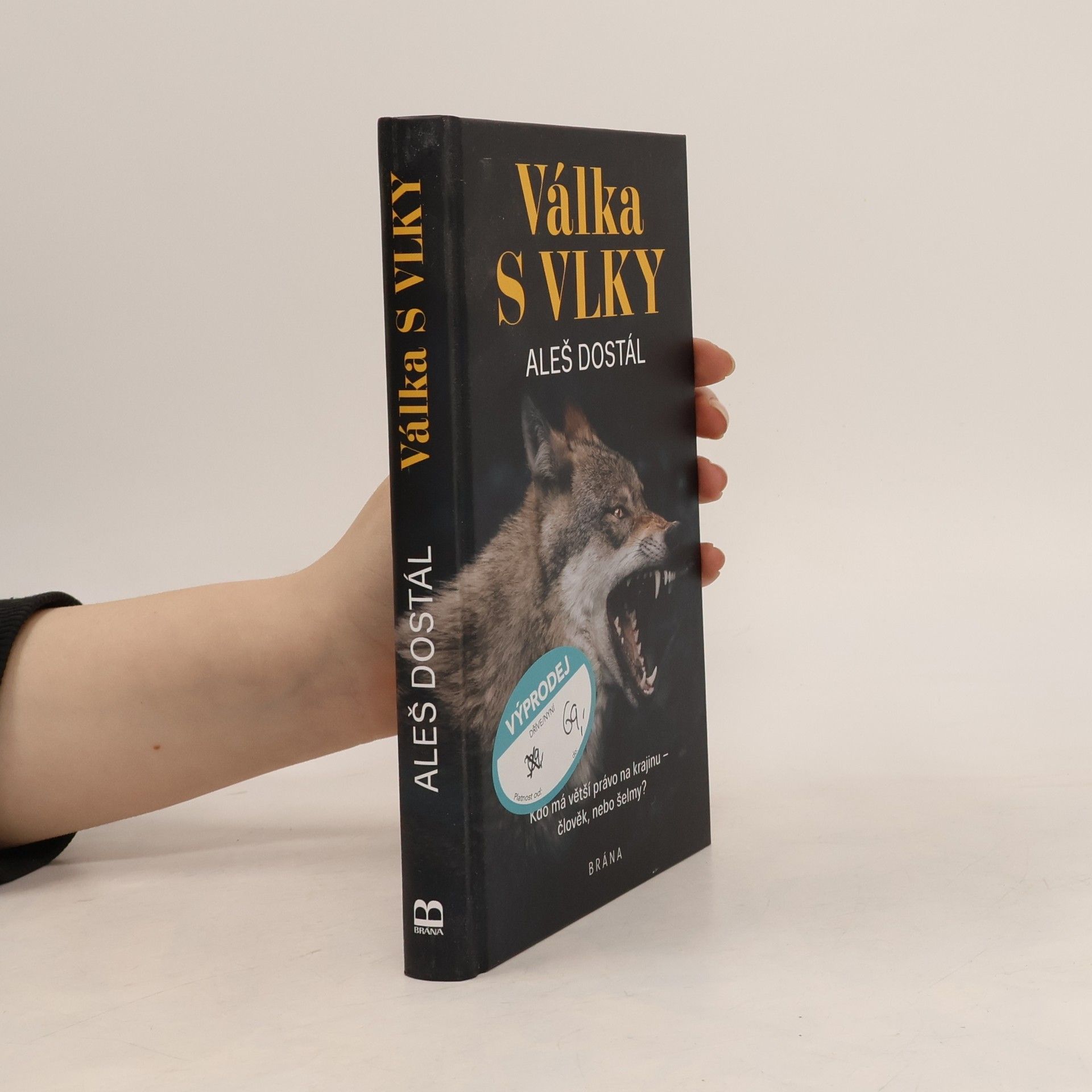 Aleš Dostál Válka s vlky