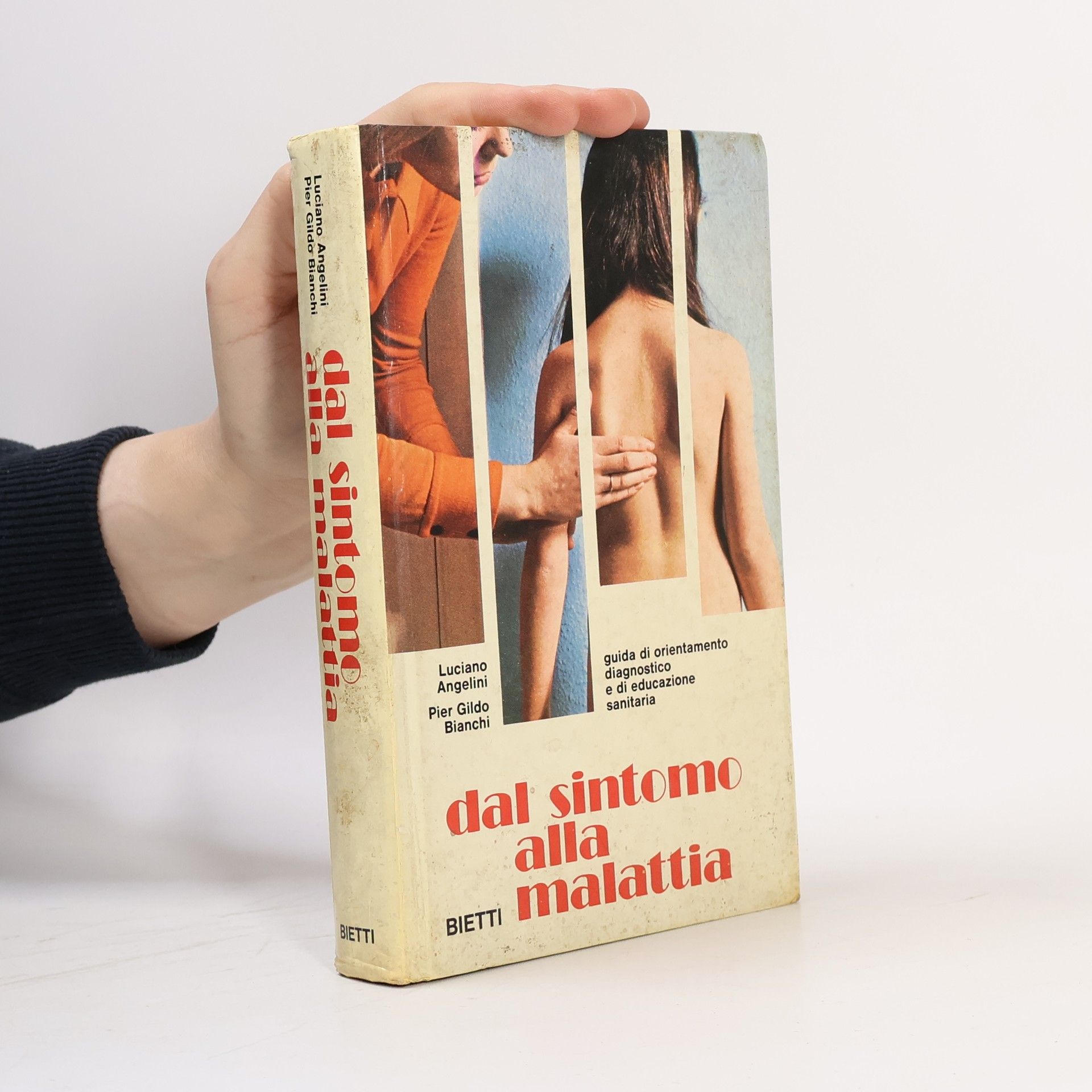 Luciano Angelini Dal sintomo alla malattia