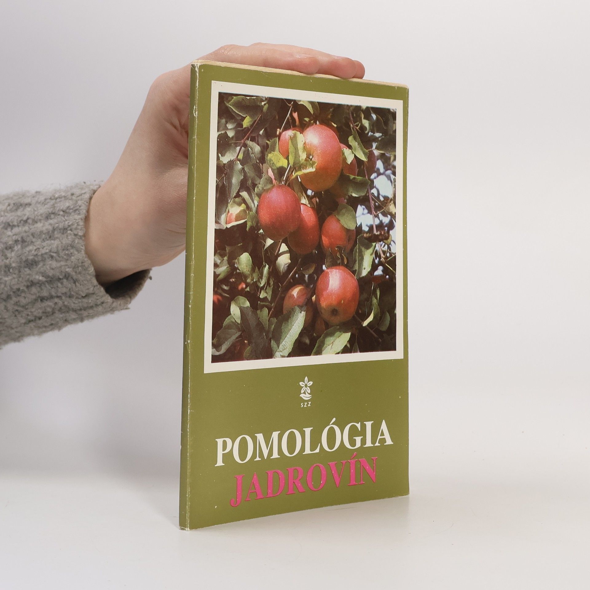 Kolektív autorov Pomológia jadrovín