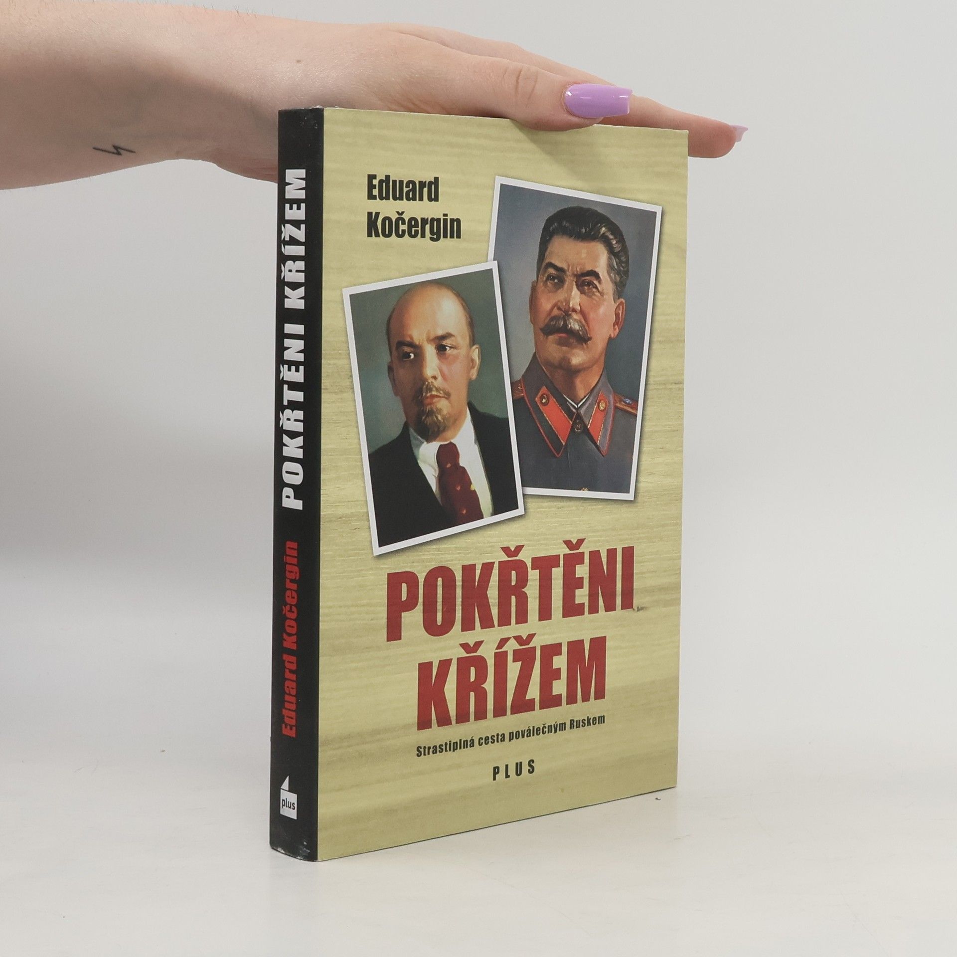 Eduard Kočergin Pokřtěni křížem
