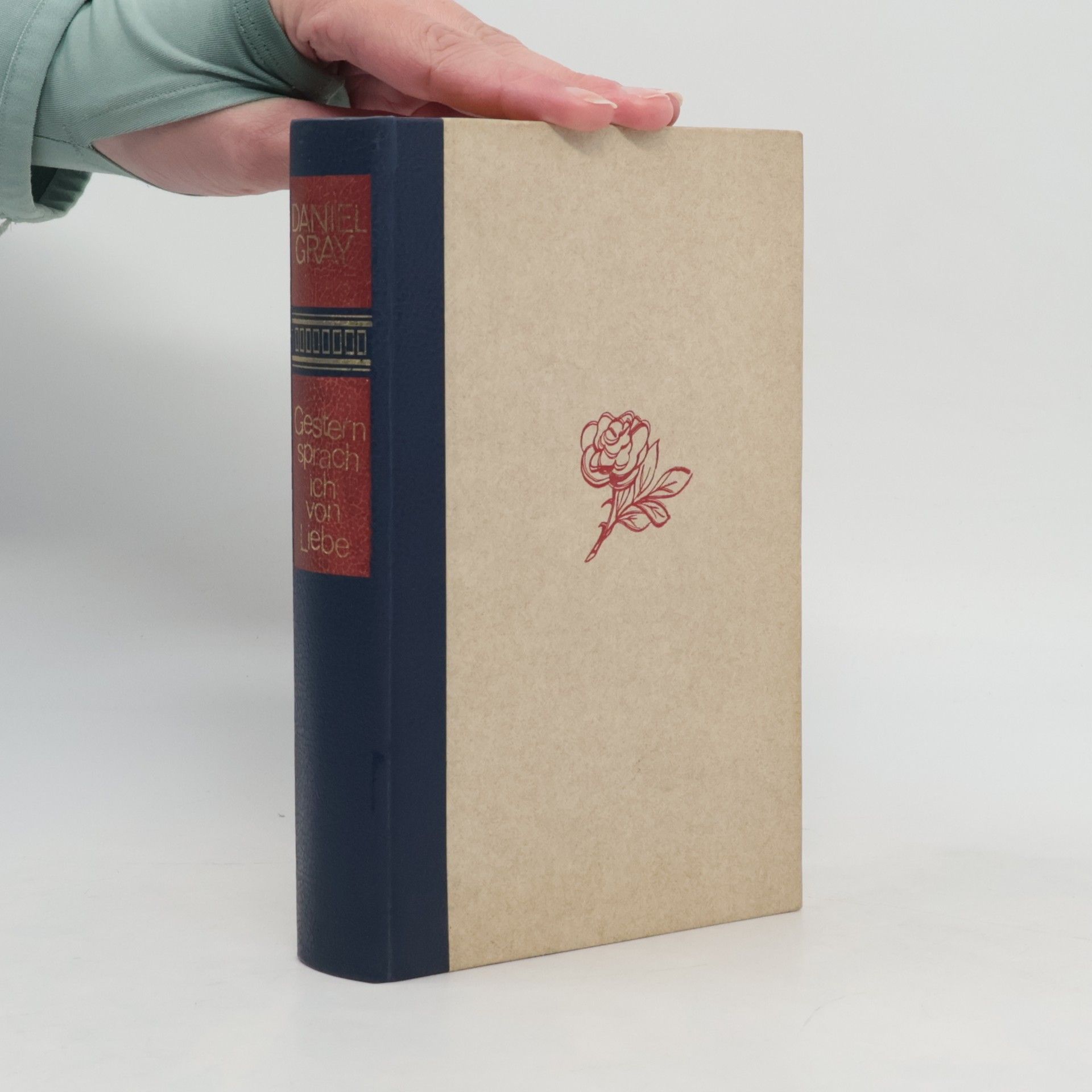 Gestern sprach ich von Liebe