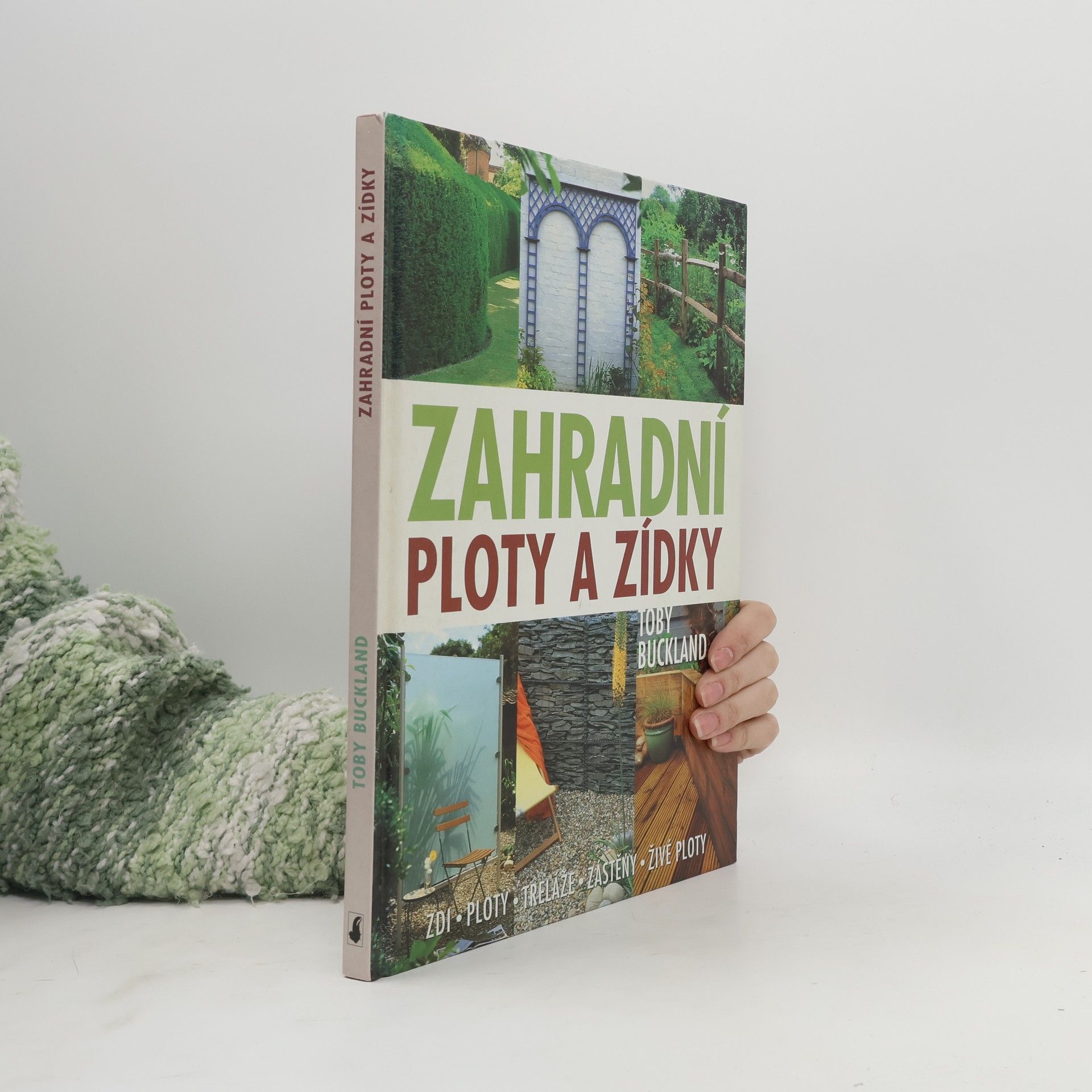 Toby Buckland Zahradní ploty a zídky