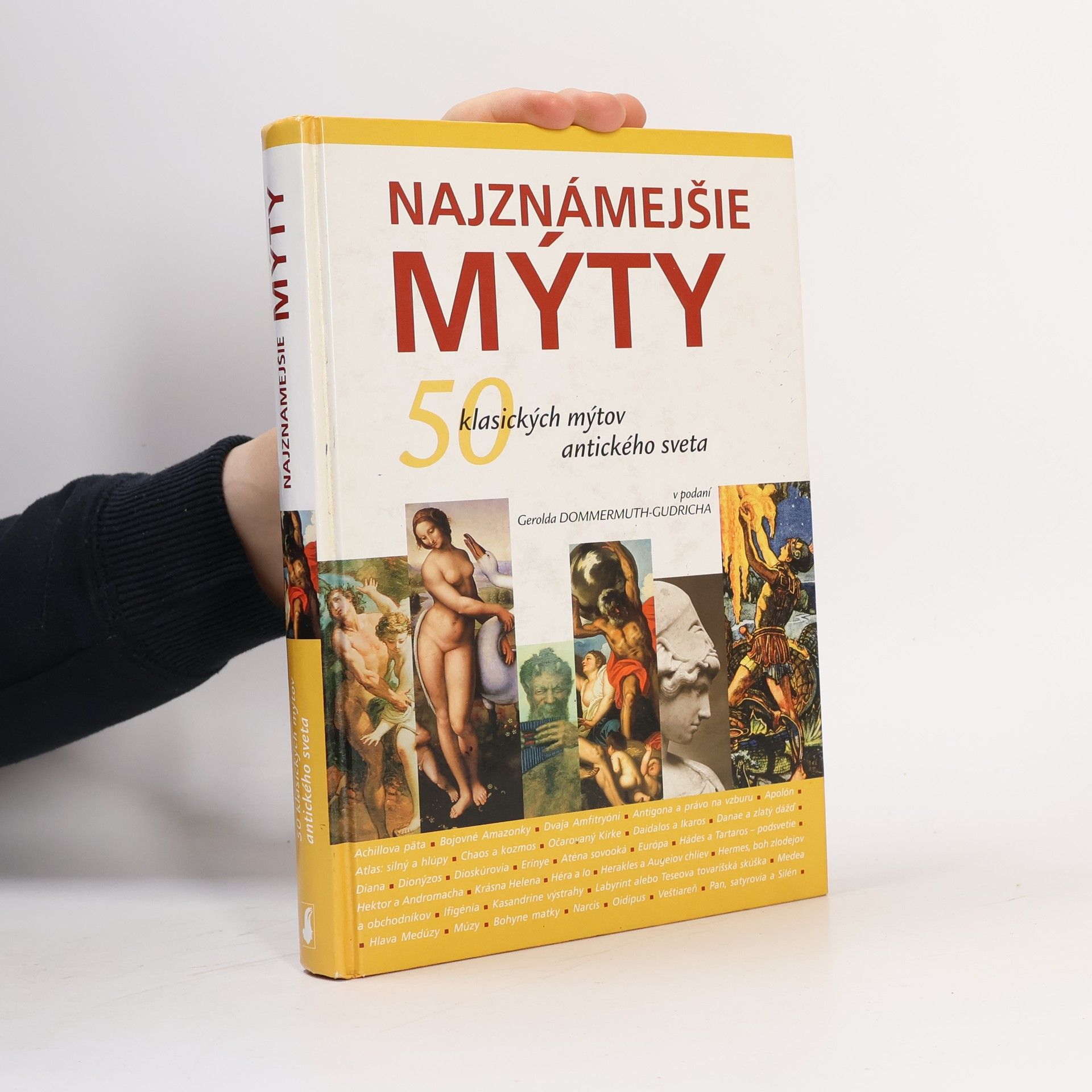 Gerold Dommermuth Gudrich Najznámejšie mýty