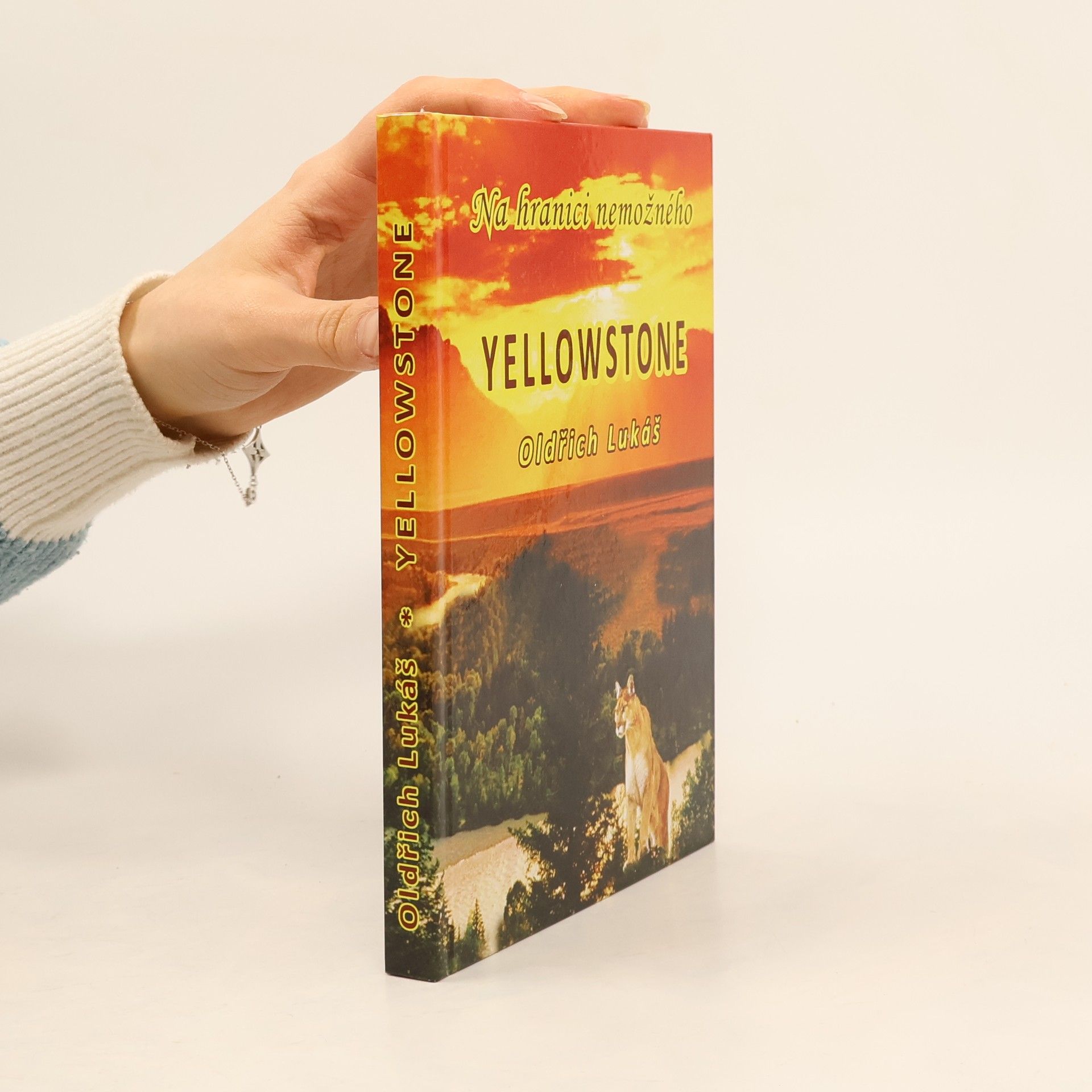 Oldřich Lukáš Yellowstone, Na hranici nemožného