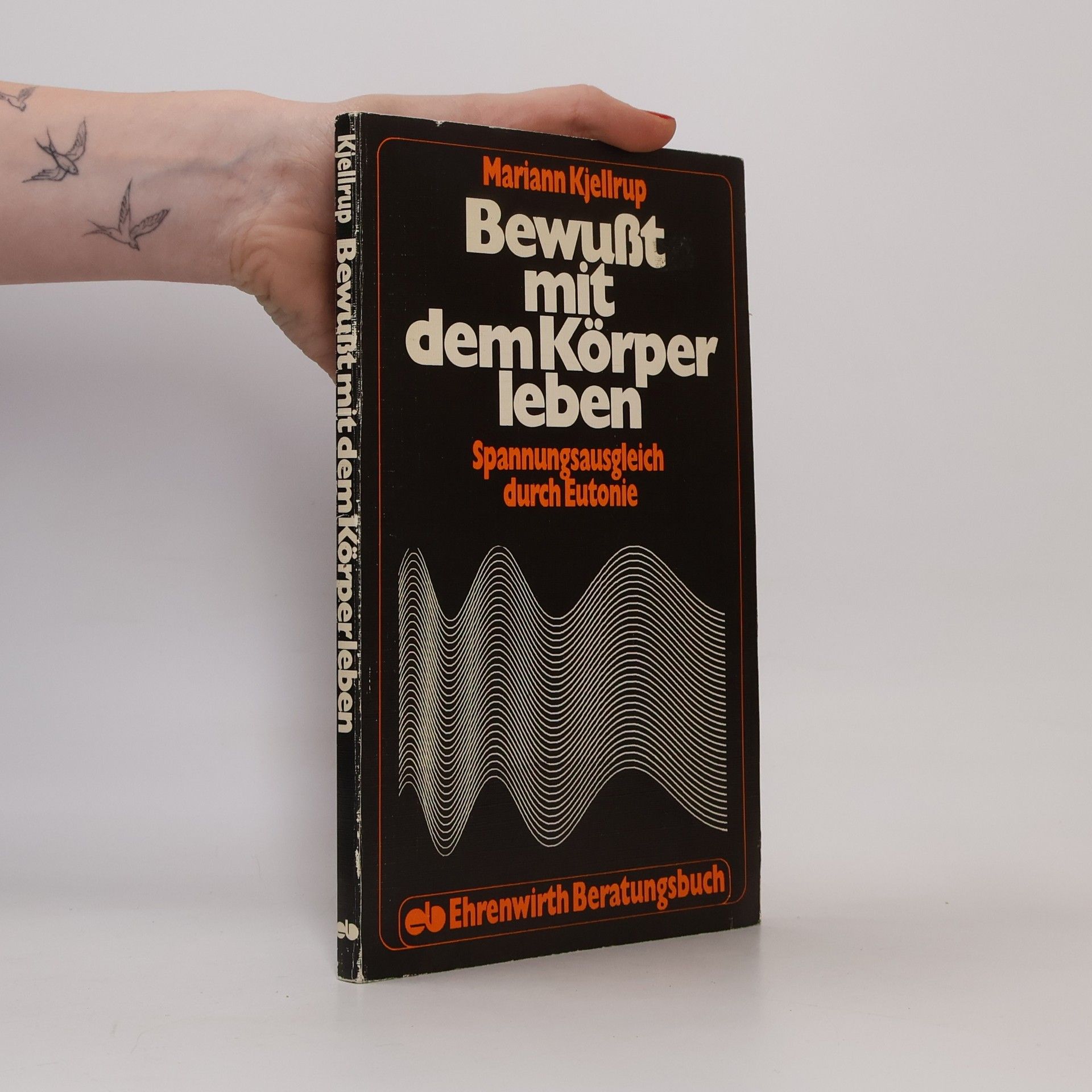 Bewusst mit dem Körper leben