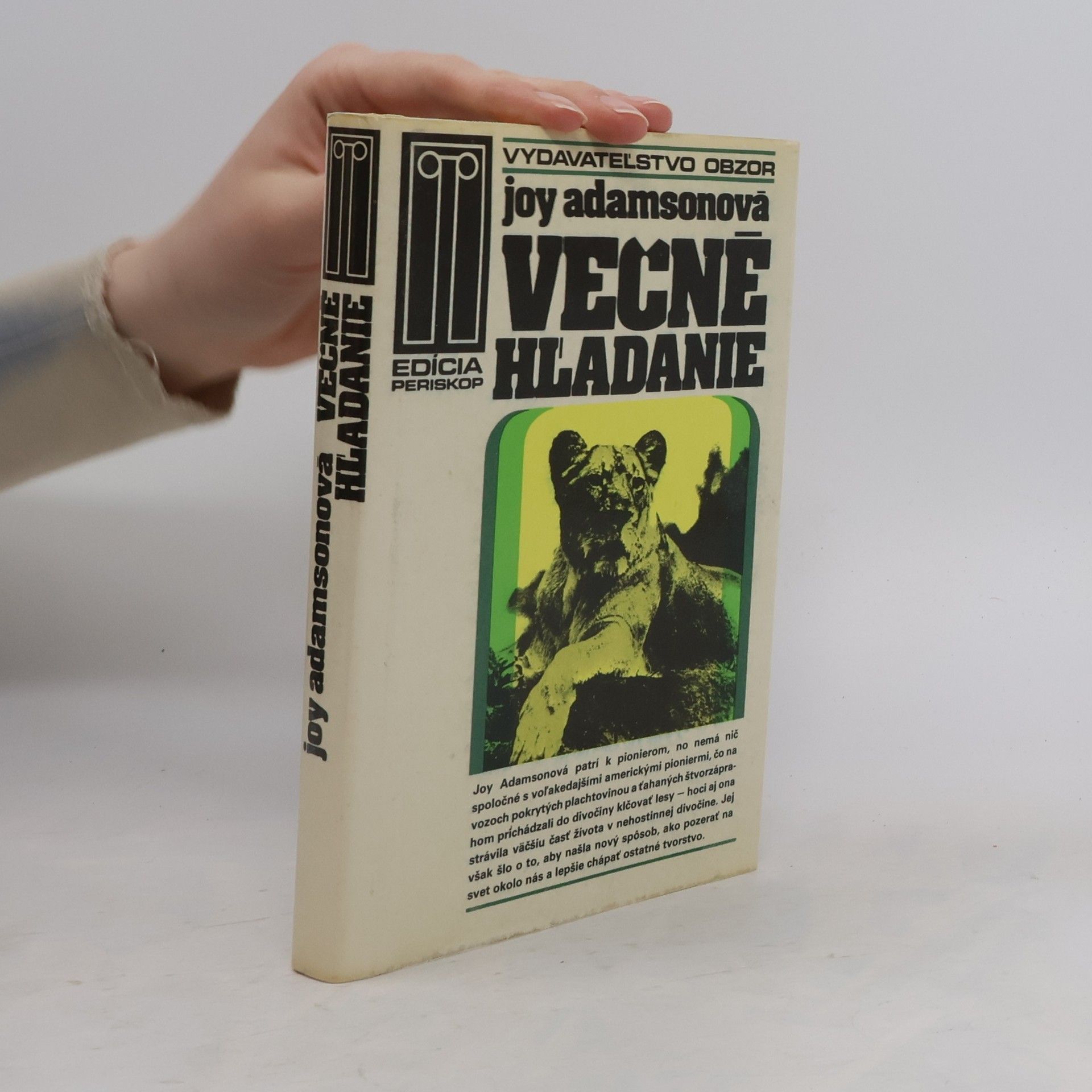 Joy Adamson Večné hľadanie