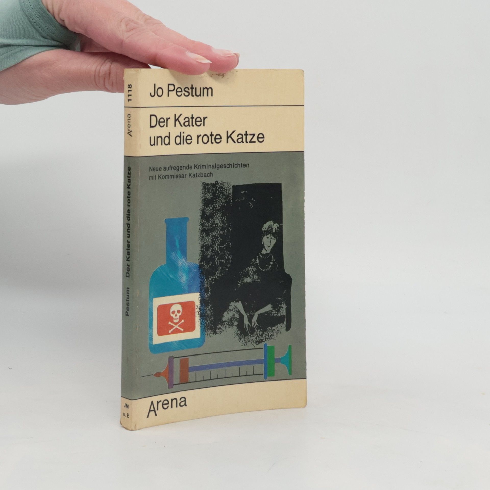 Jo Pestum Der Kater und die rote Katze. Neue aufregende Kriminalgeschichten mit Kommissar Katzbach.