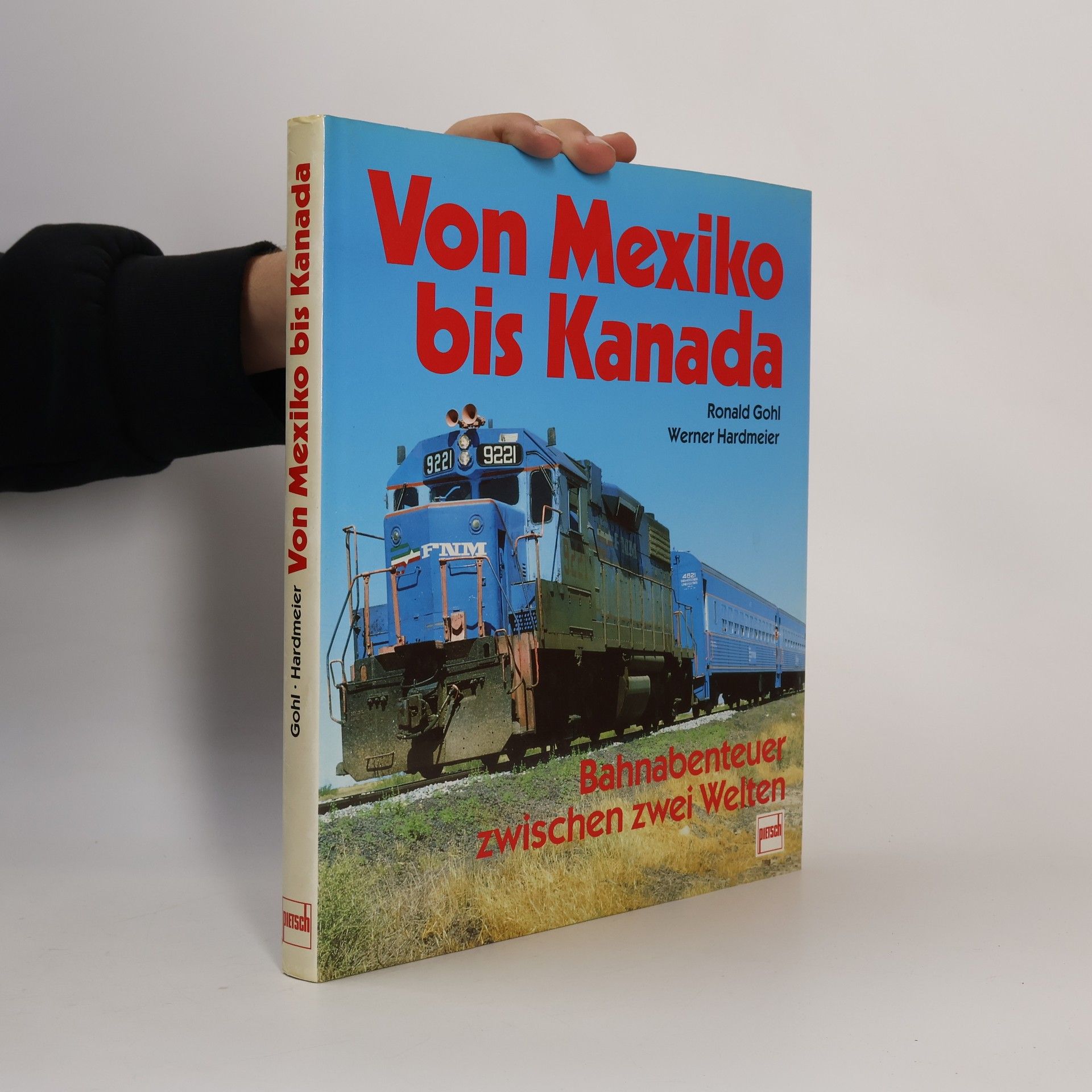 Ronald Gohl Von Mexiko bis Kanada