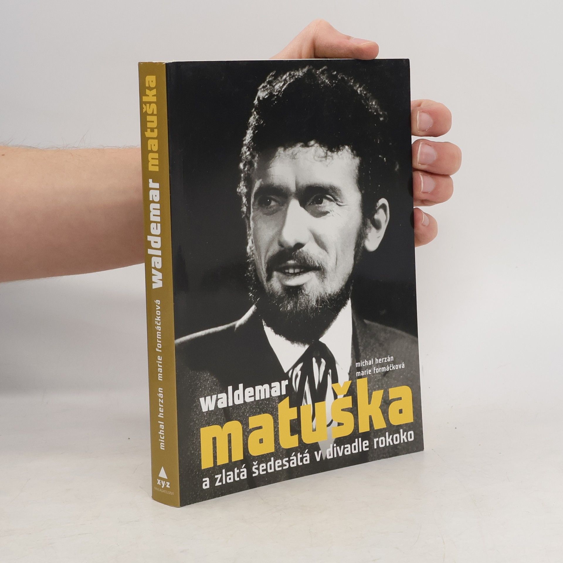Michal Herzán Waldemar Matuška a zlatá šedesátá v Divadle Rokoko