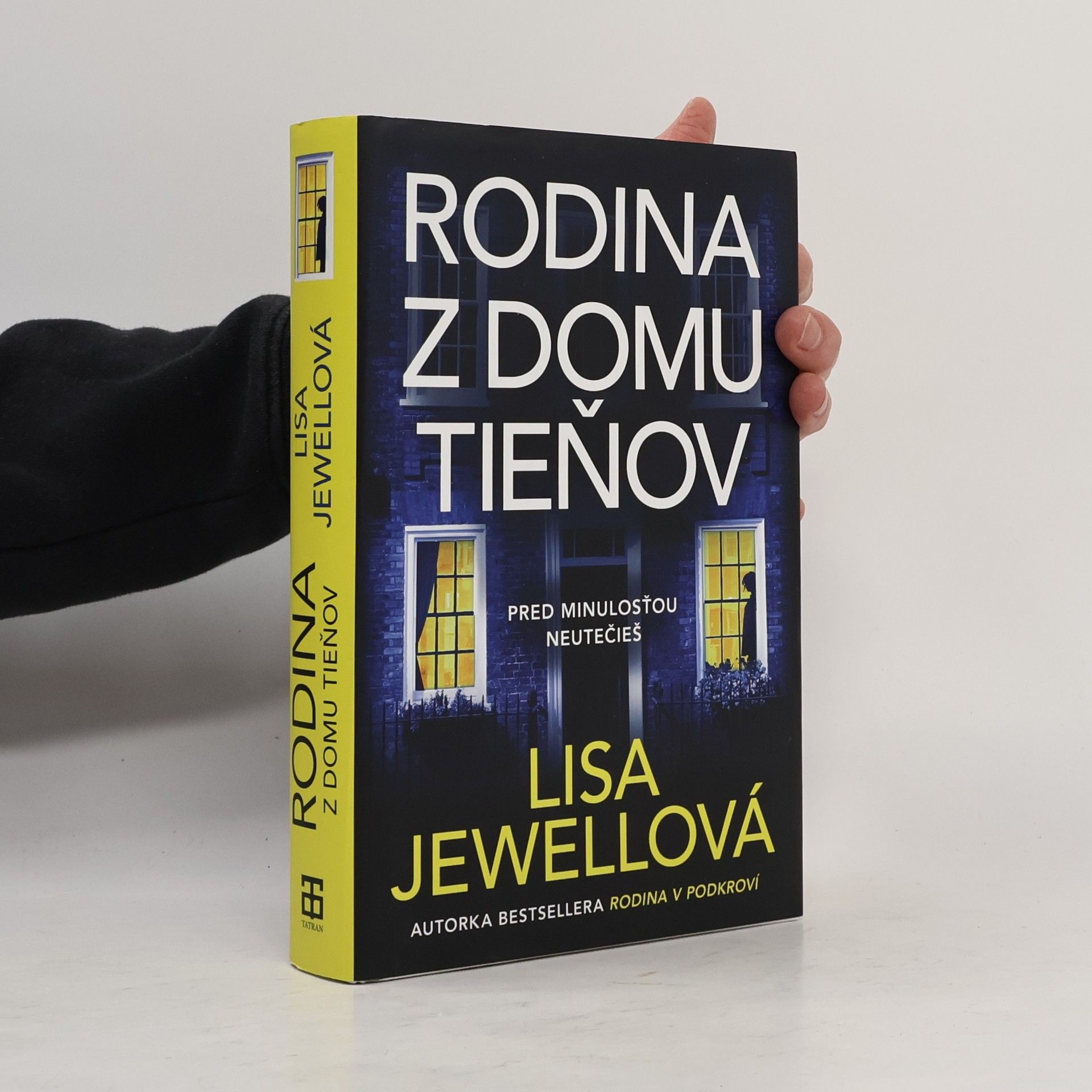 Lisa Jewell Rodina z domu Tieňov