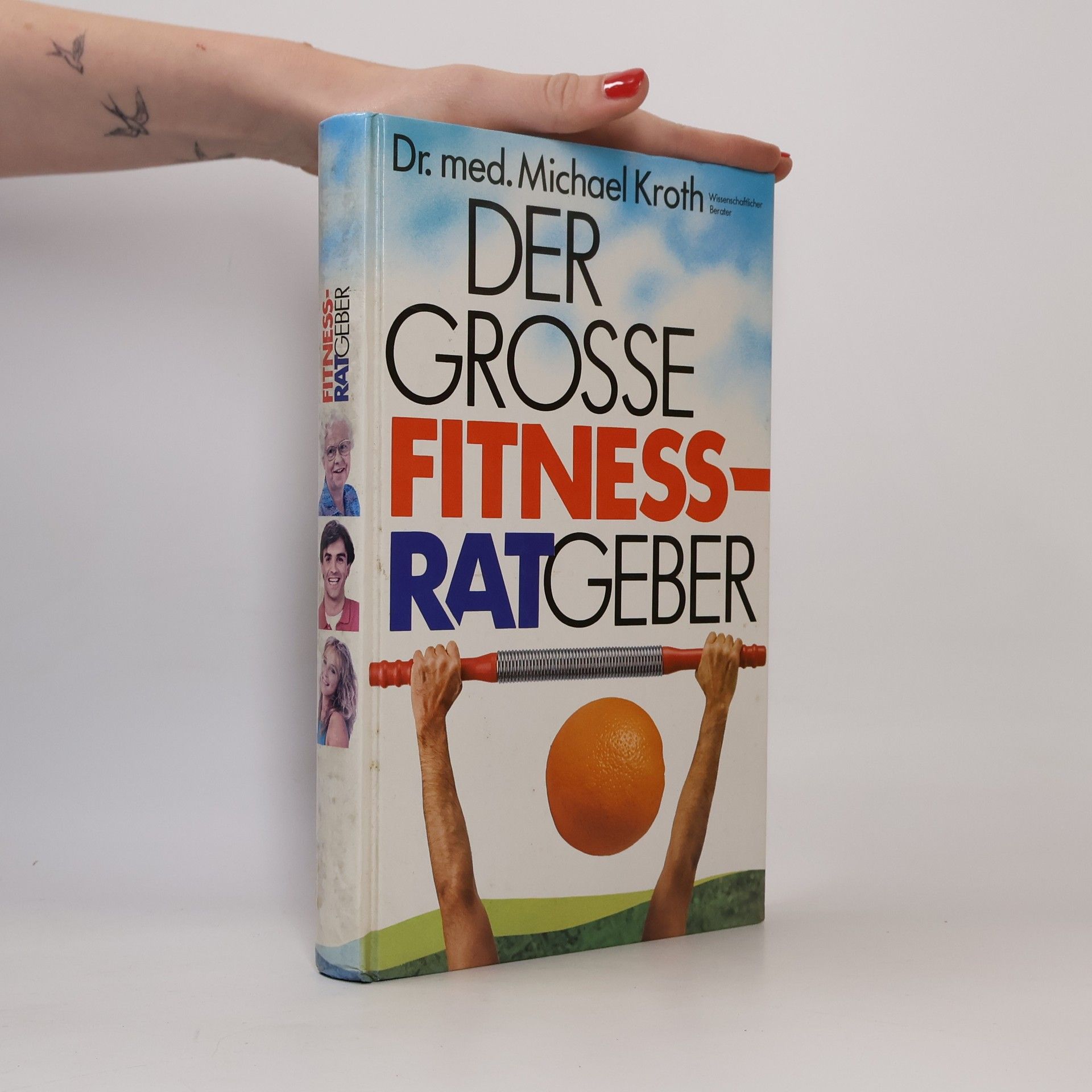 Michael Kroth Der grosse Fitnessratgeber
