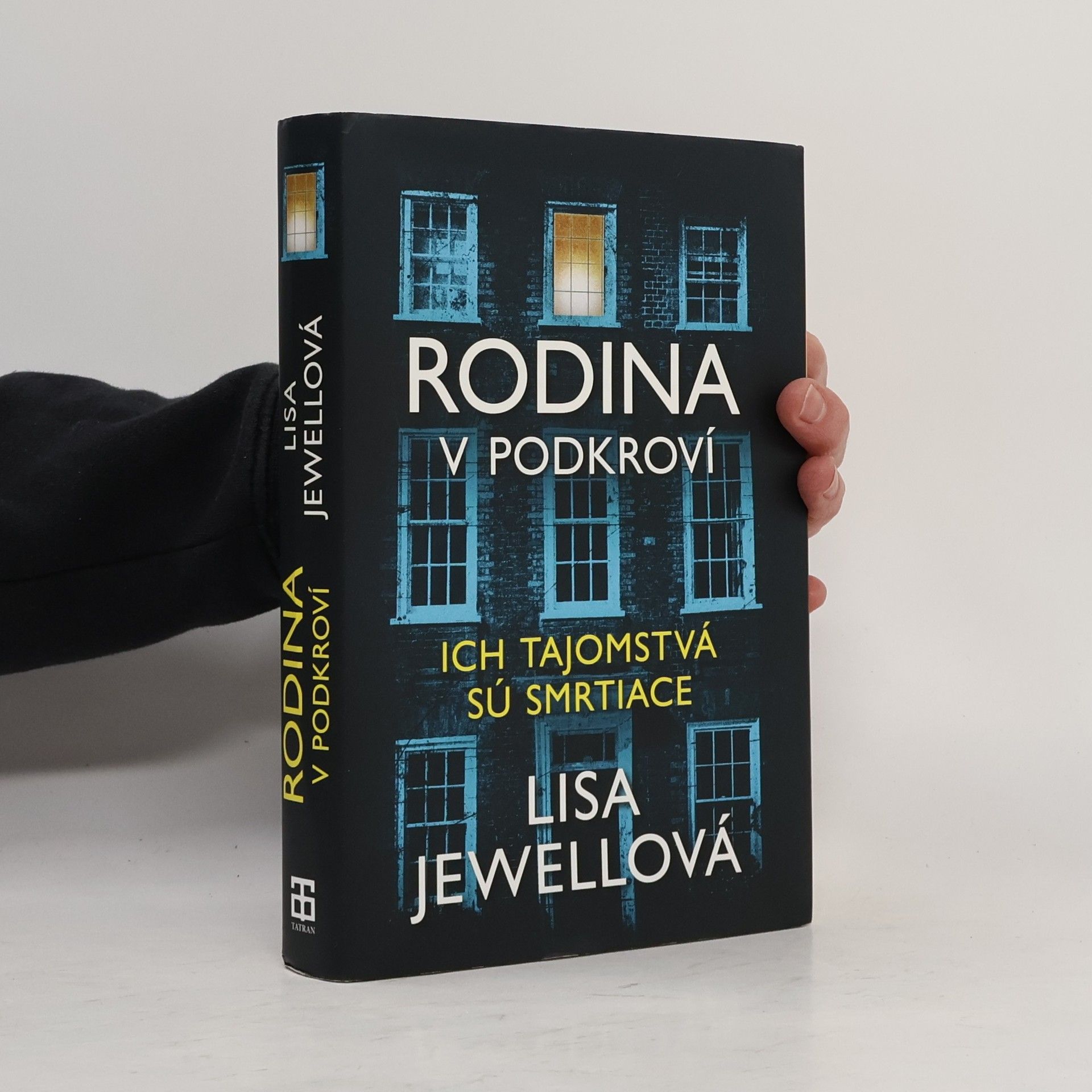 Lisa Jewell Rodina v podkroví