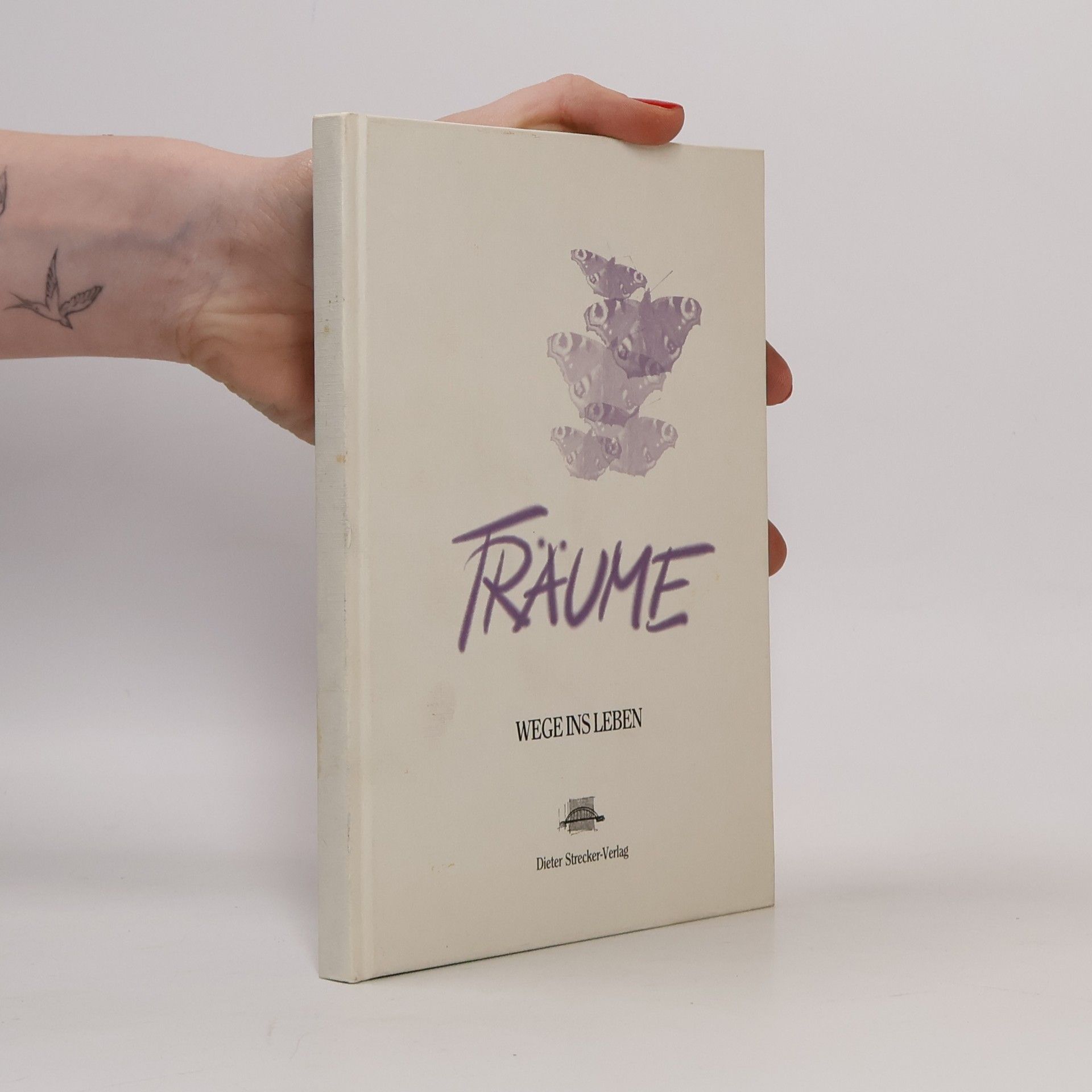 Autorenkollektiv Träume. Wege ins Leben