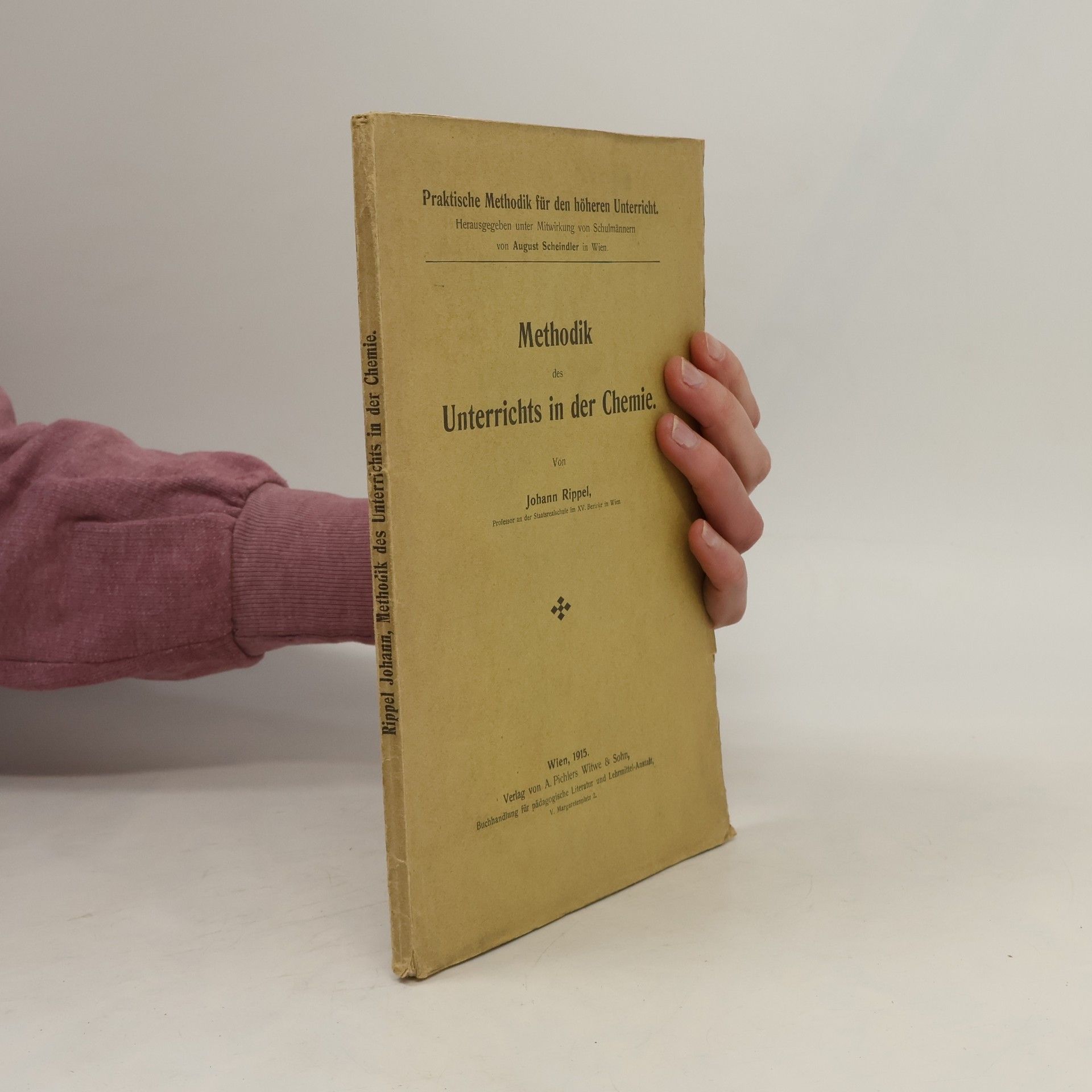 Johann Rippel Methodik des Unterrichts in der Chemie