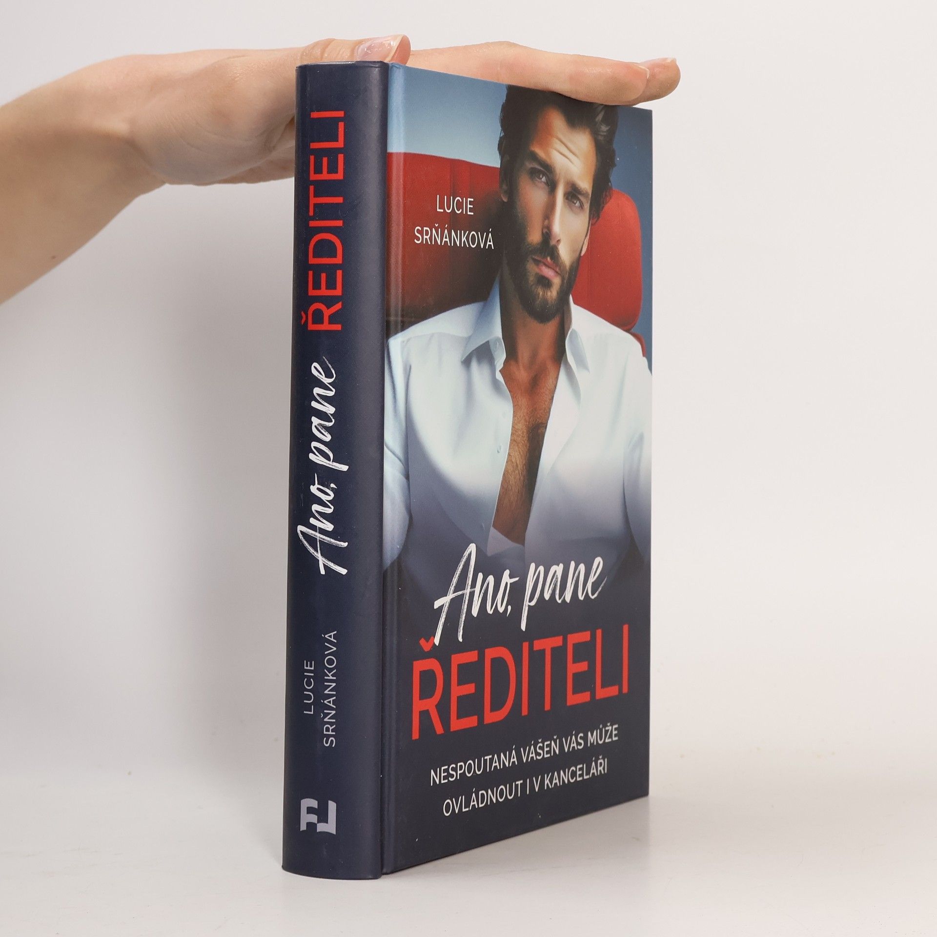Lucie Srňánková Ano, pane řediteli