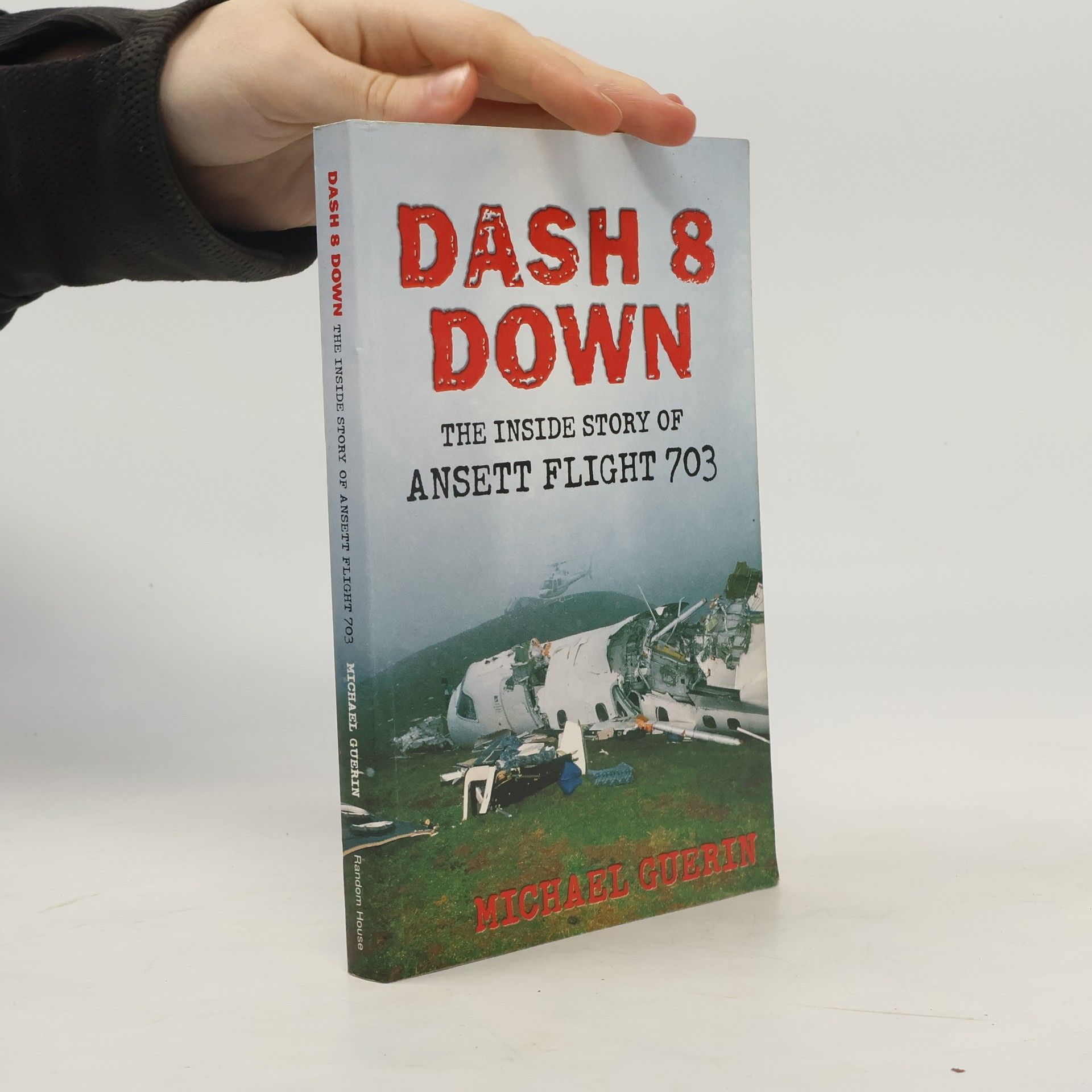 Michael Guerin Dash 8 Down