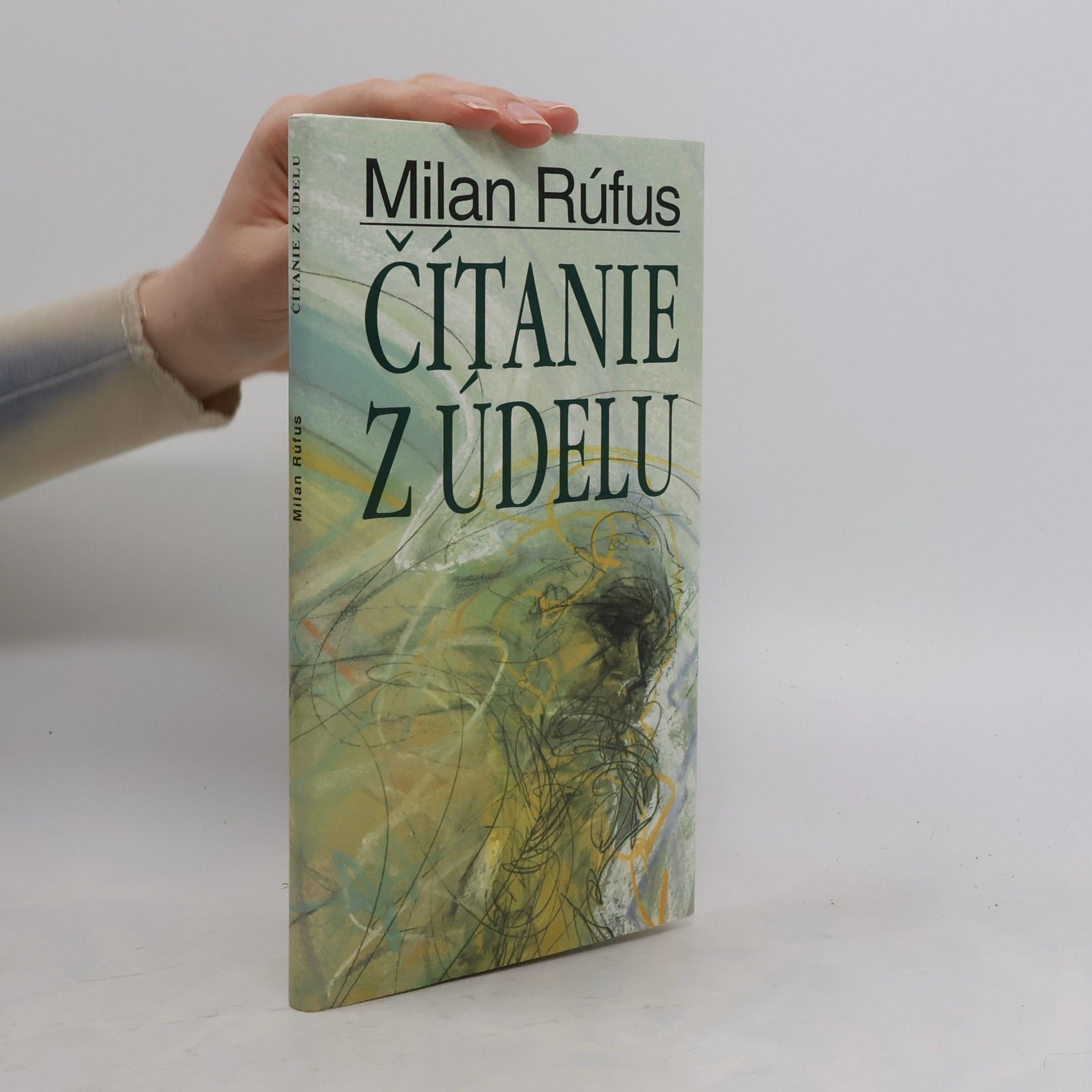 Milan Rúfus Čítanie z údelu