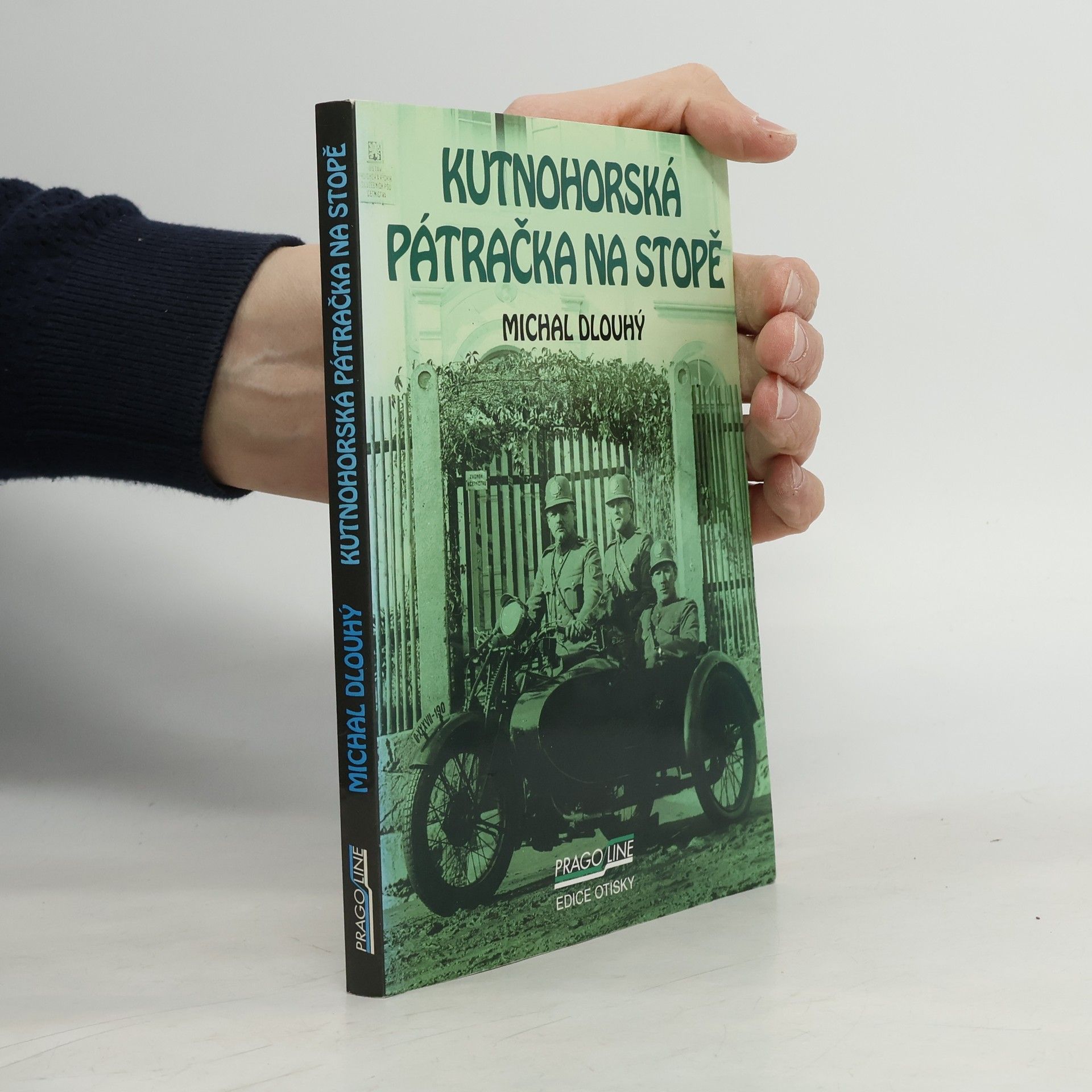 Michal Dlouhý Kutnohorská pátračka na stopě