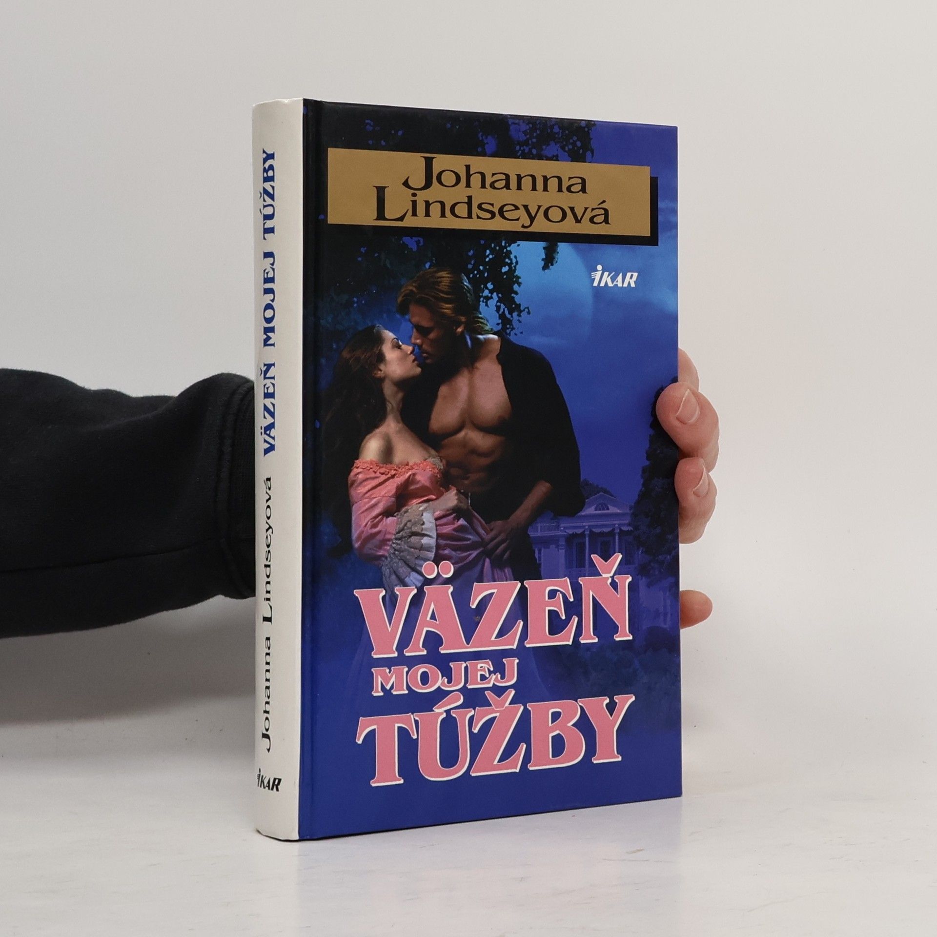 Johana Lindseyová Väzeň mojej túžby