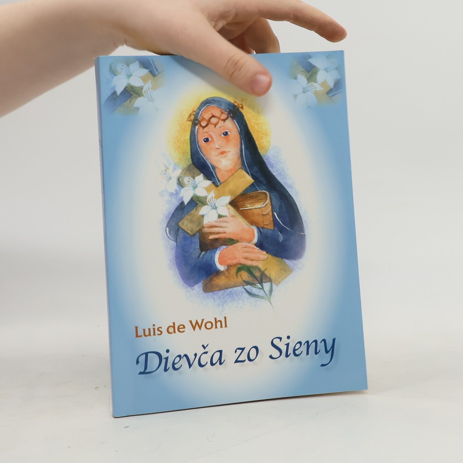 Louis de Wohl Dievča zo Sieny