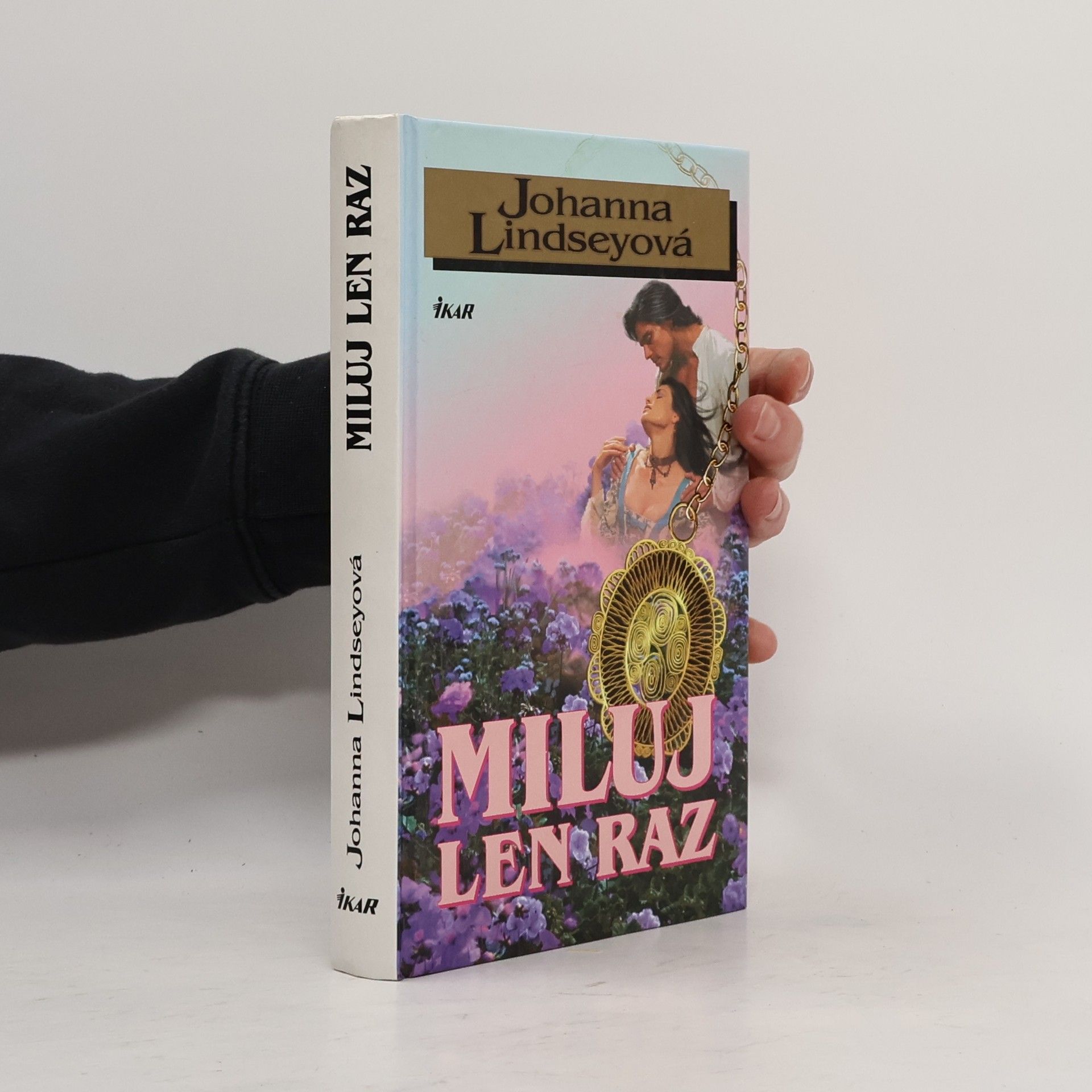 Johanna Lindsey Miluj len raz