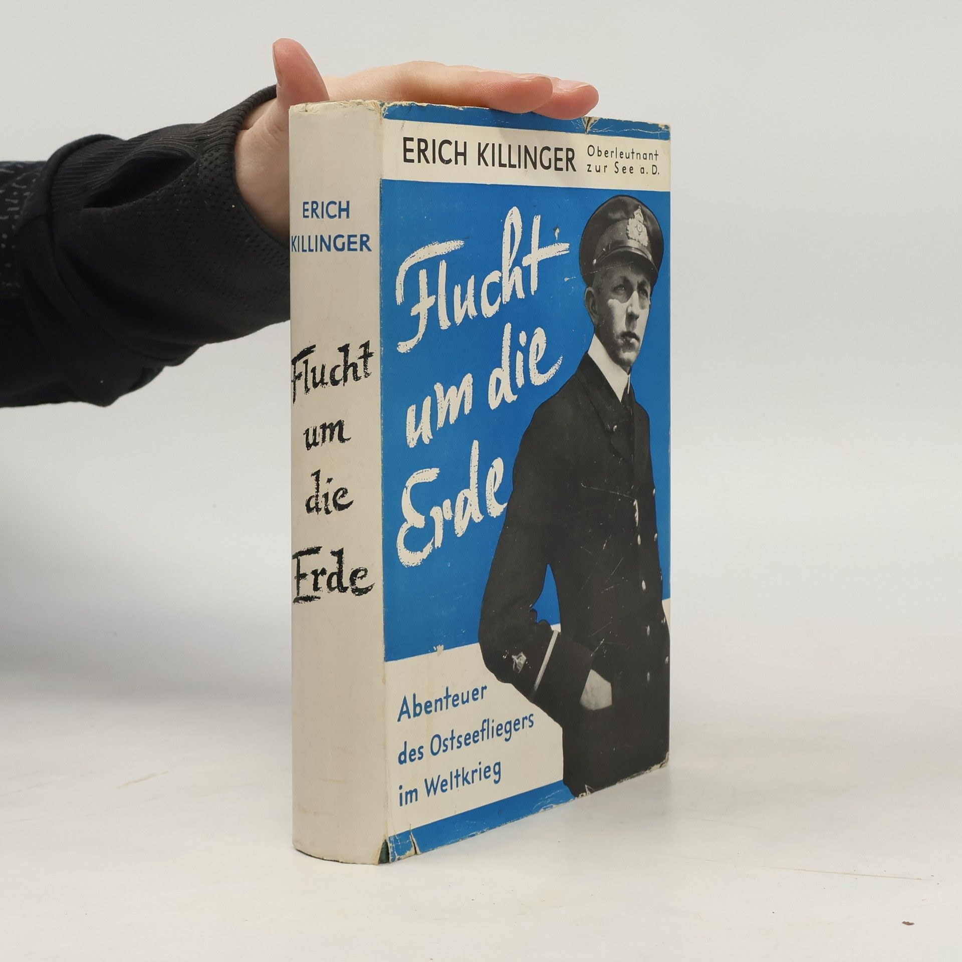 Erich Killinger Flucht um die Erde