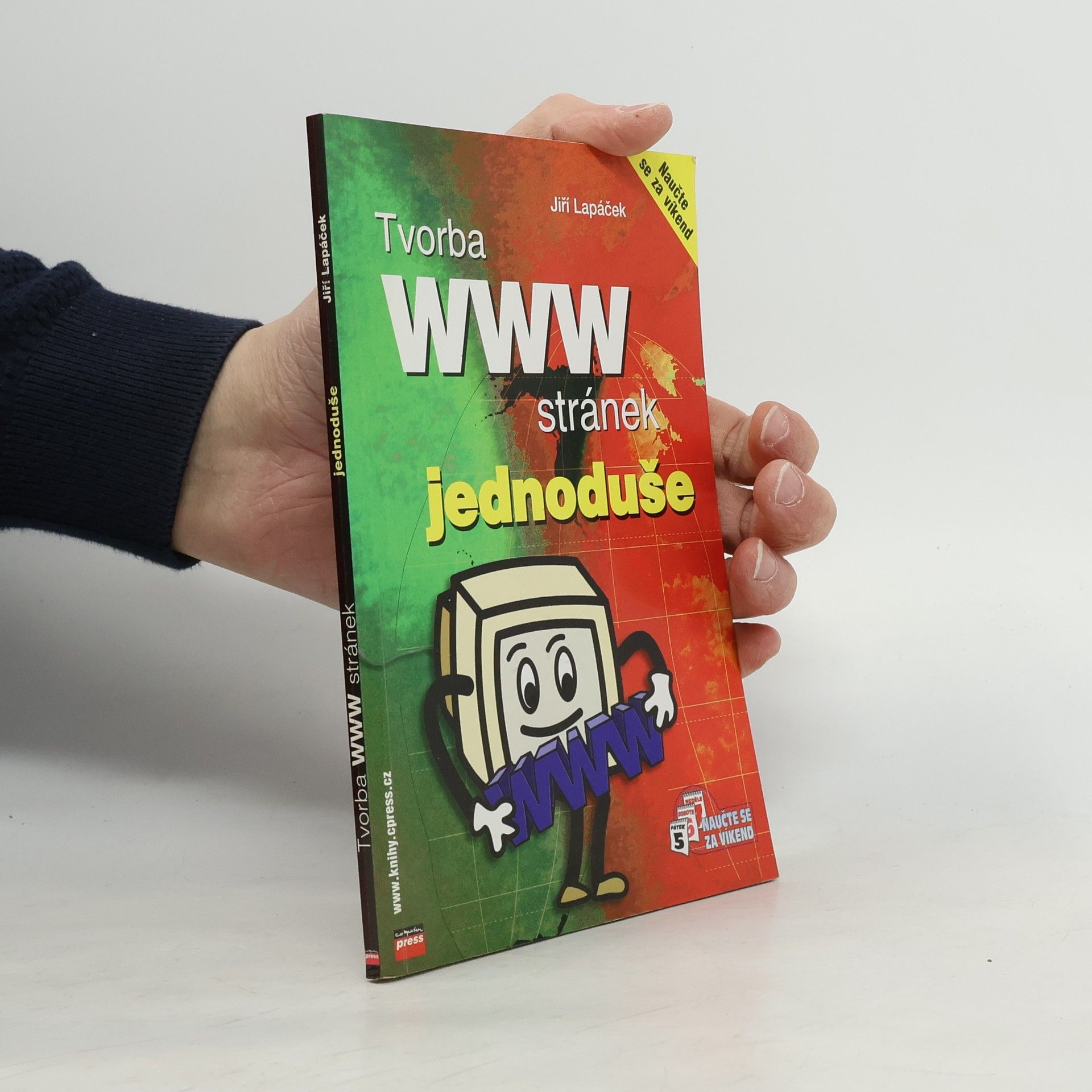 Jiří Lapáček Tvorba WWW stránek jednoduše