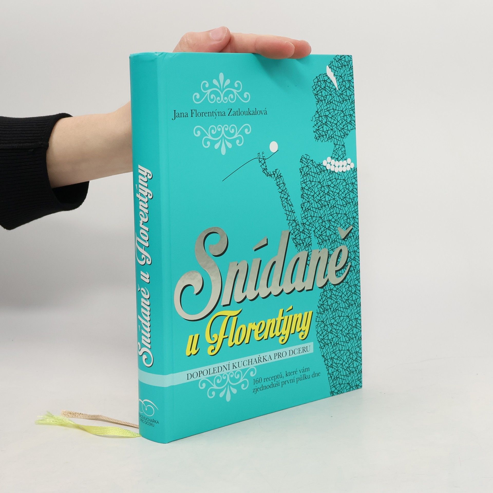 Jana Florentýna Pišová Snídaně u Florentýny