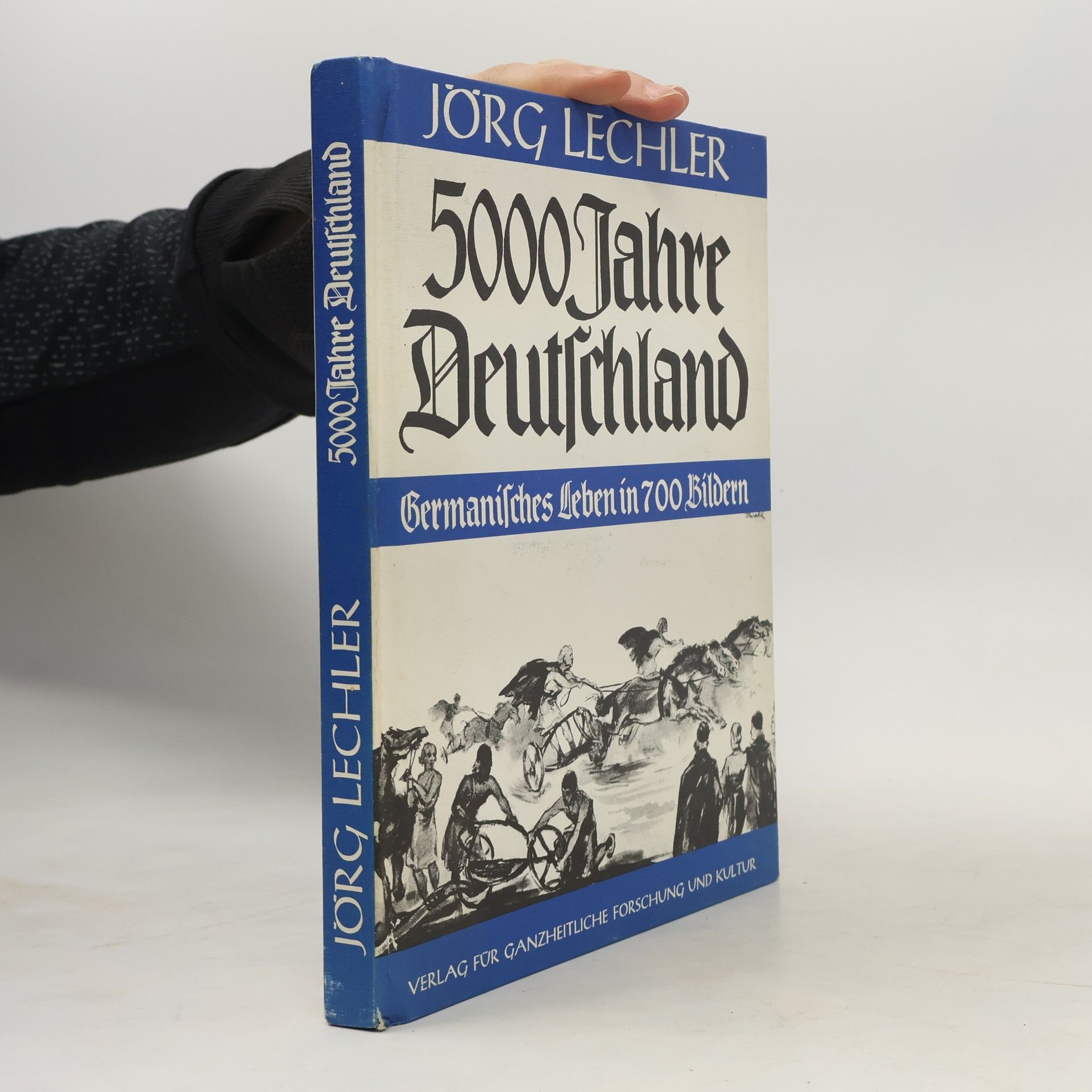 Jörg Lechler 5000 [Fünftausend] Jahre Deutschland