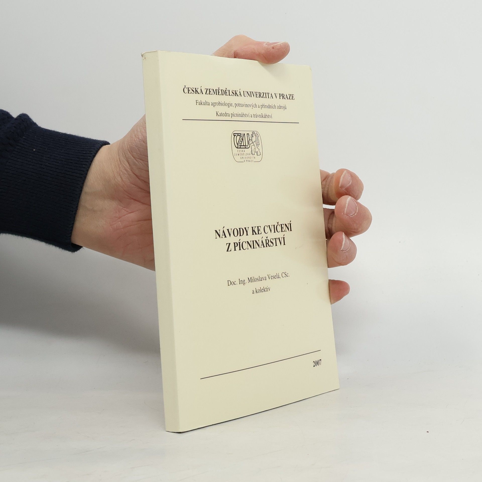 Miloslava Veselá Návody ke cvičení z pícninářství