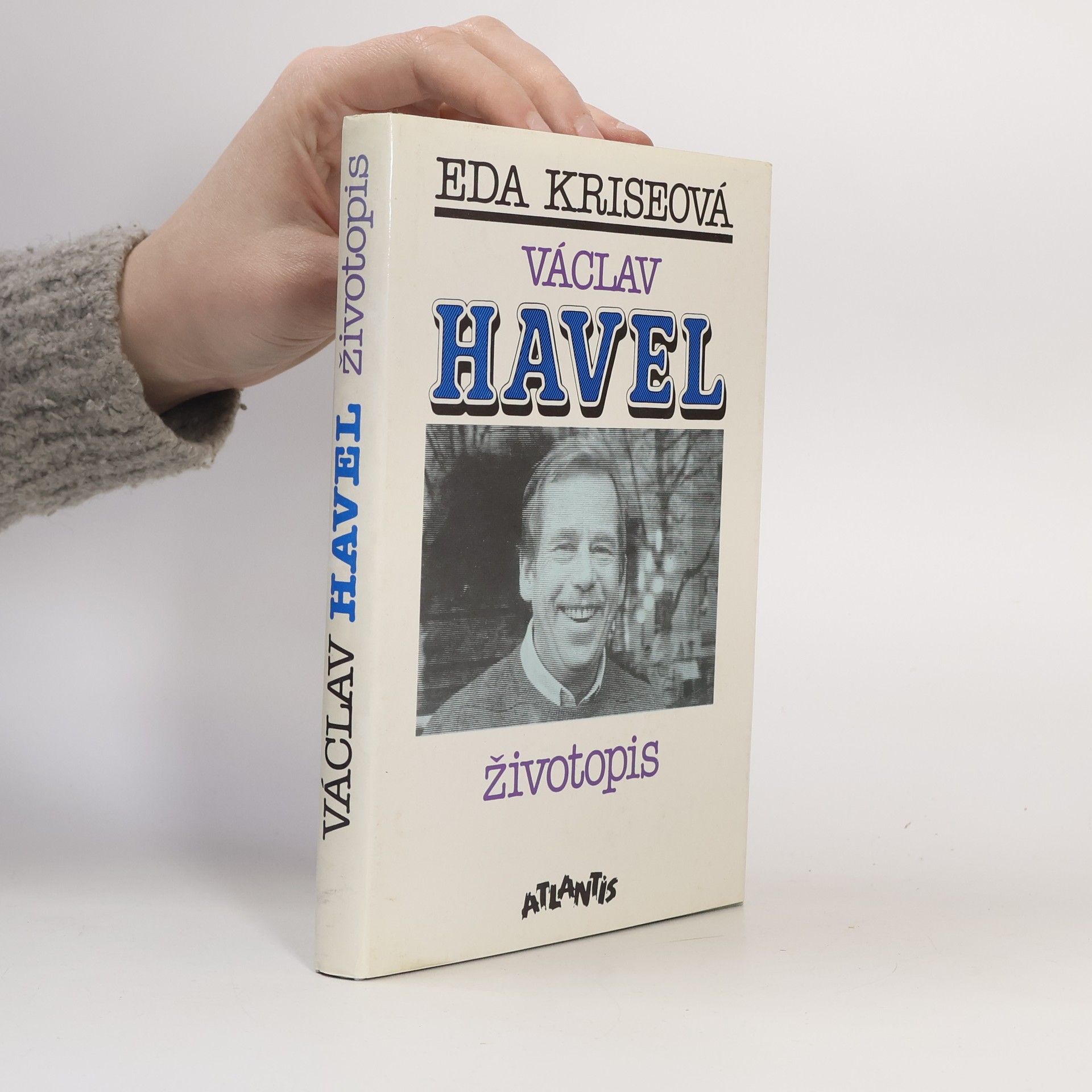 Eda Kriseova Václav Havel. Životopis
