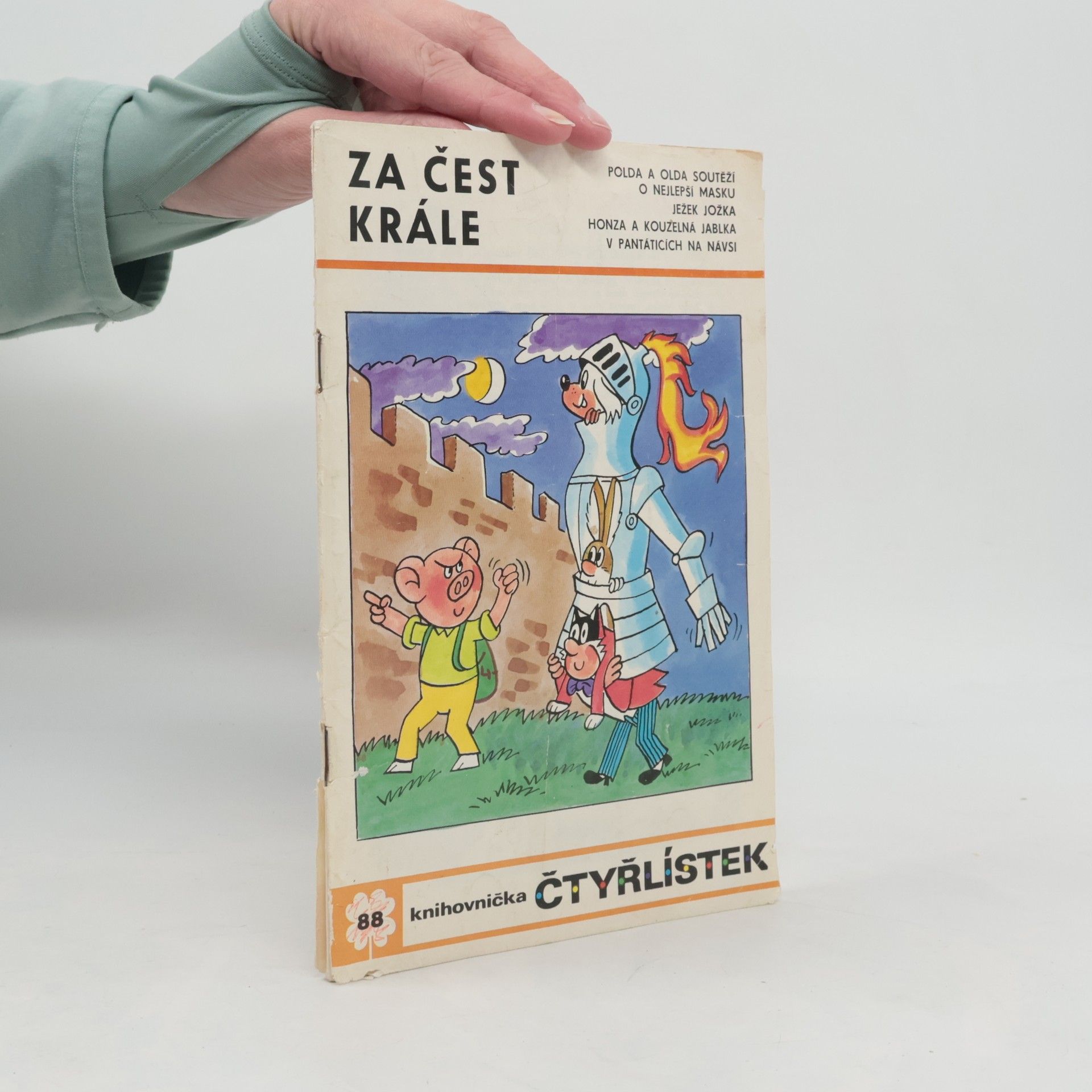 Kolektiv autorů Čtyřlístek 88. Za čest krále