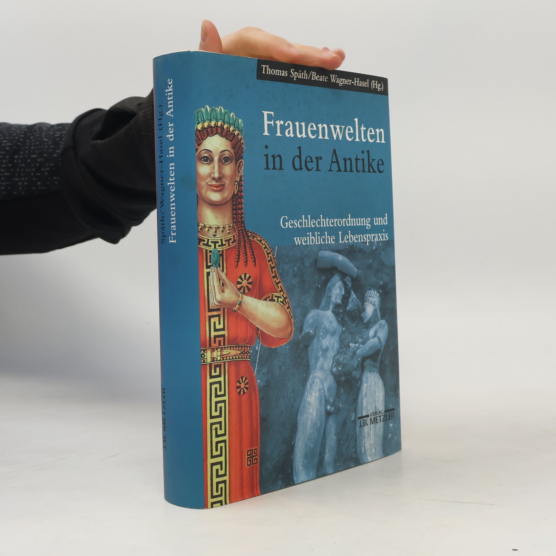 Thomas Späth Frauenwelten in der Antike