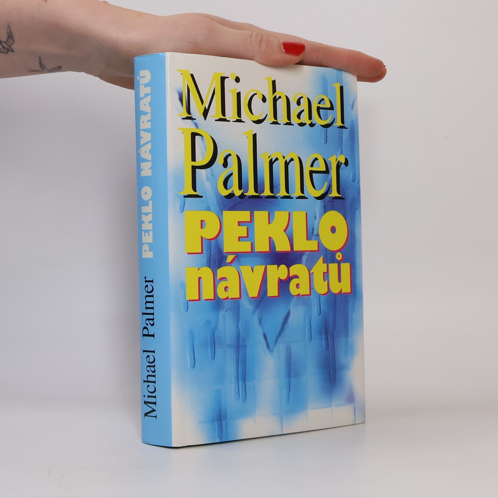 Michael Palmer Peklo návratů