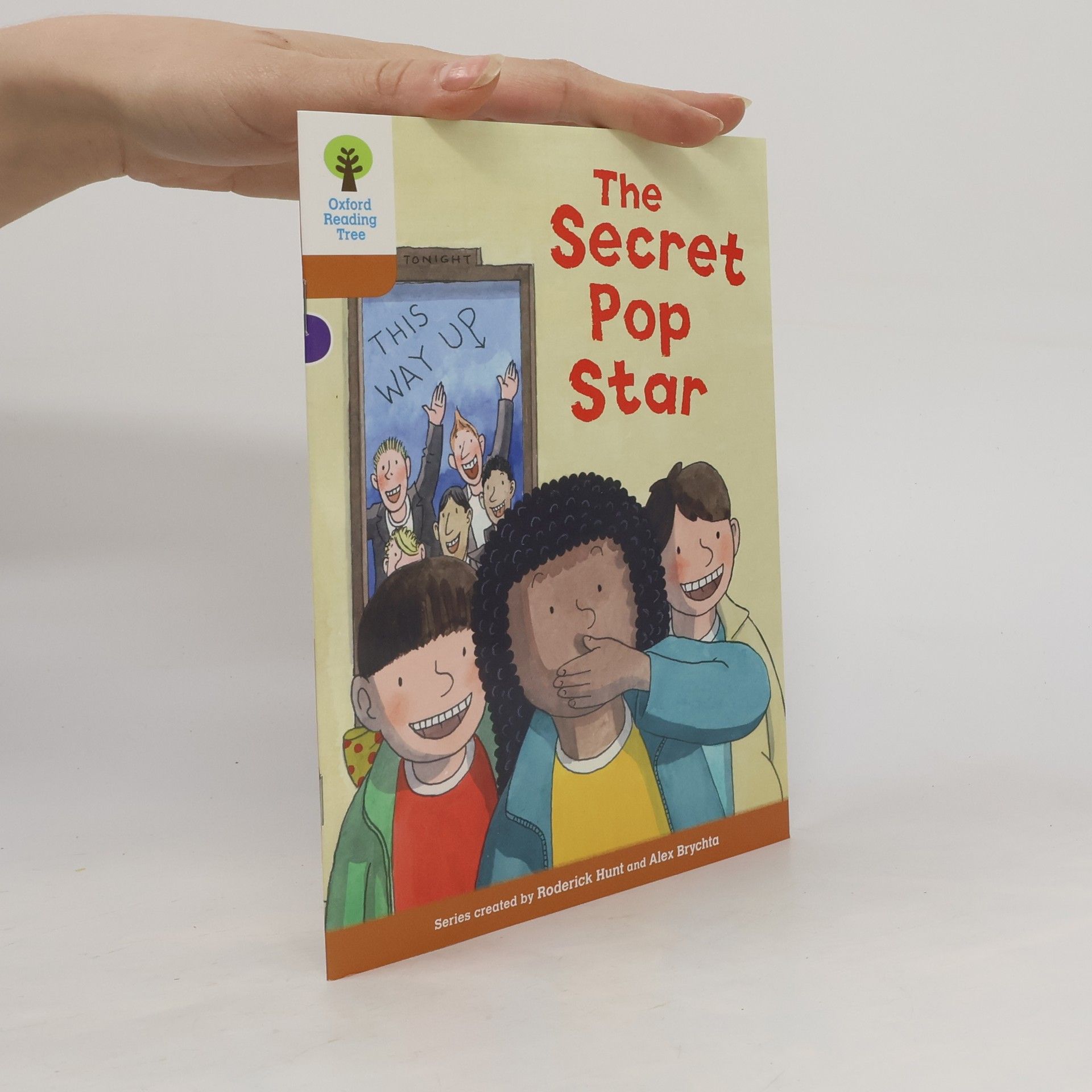 Roderick Hunt Oxford Reading Tree Biff, Chip and Kipper Stories - 8: The Secret Pop Star